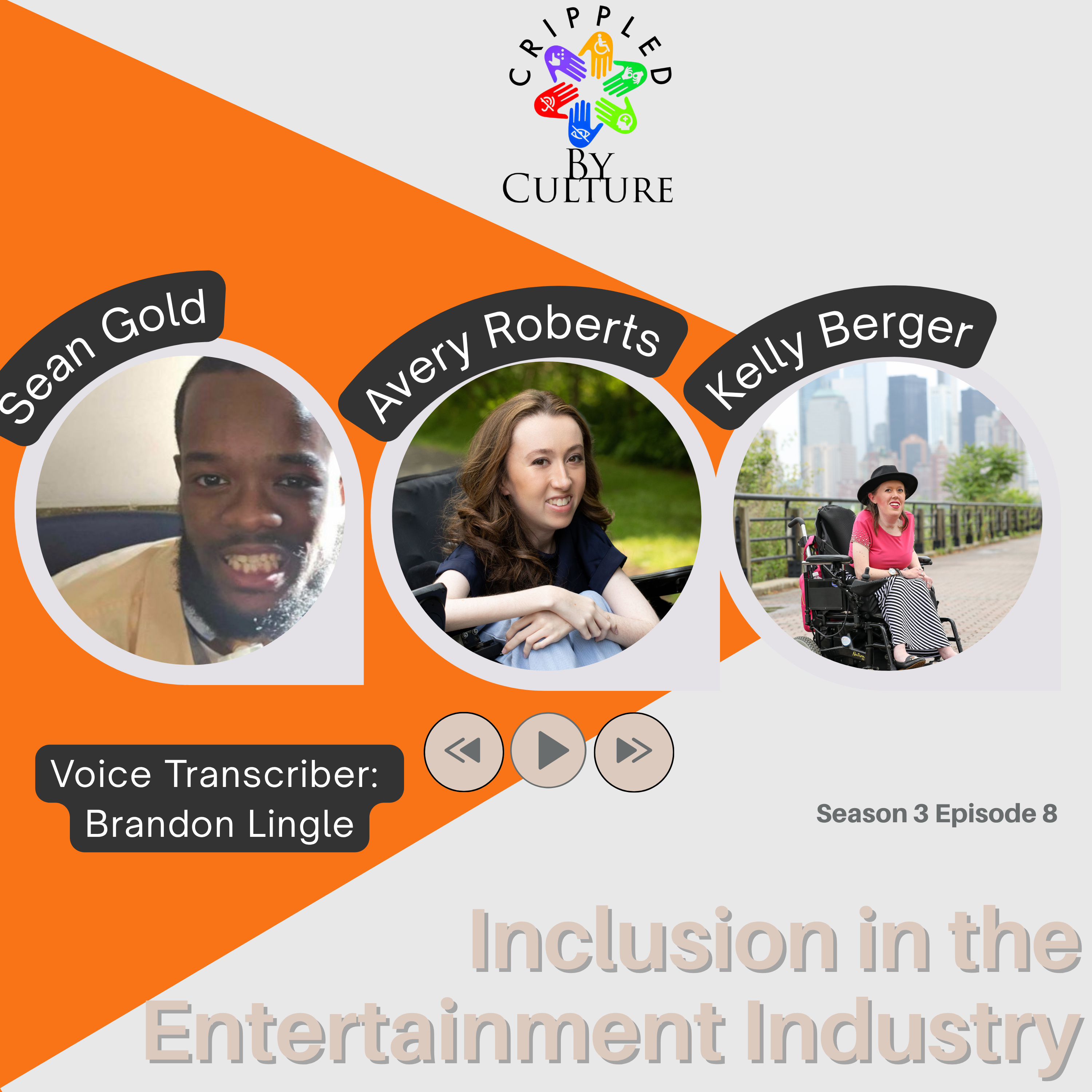 Inclusion in the entertainment industry W/ Avery Roberts & Kelly Berger episode artwork