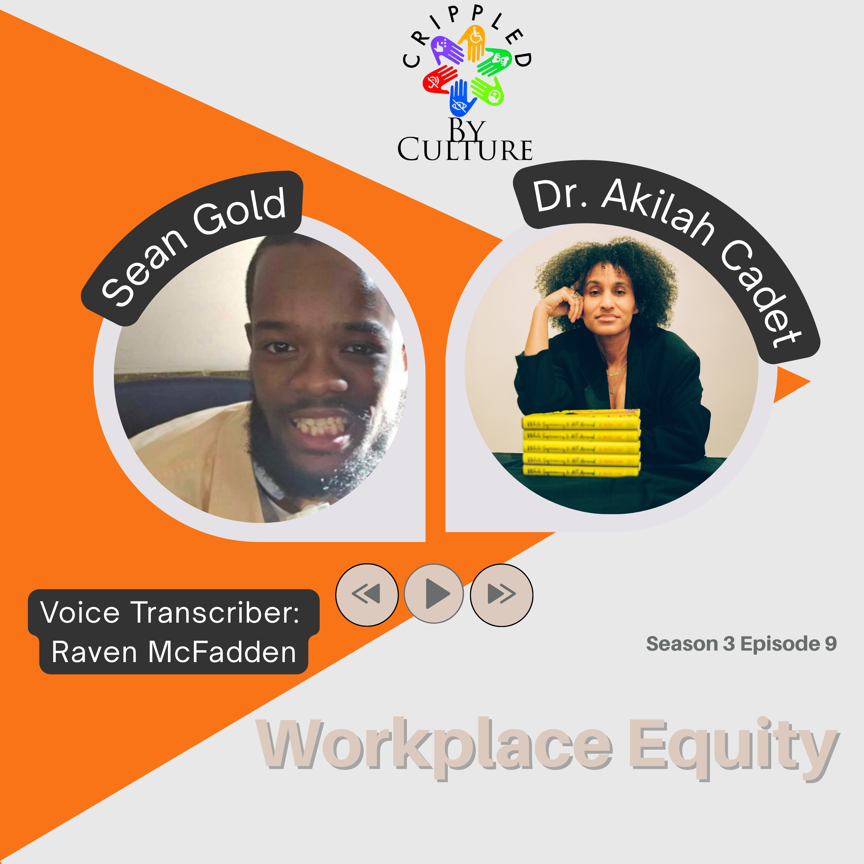 Workplace Equity w/ Dr. Akilah Cadet episode artwork