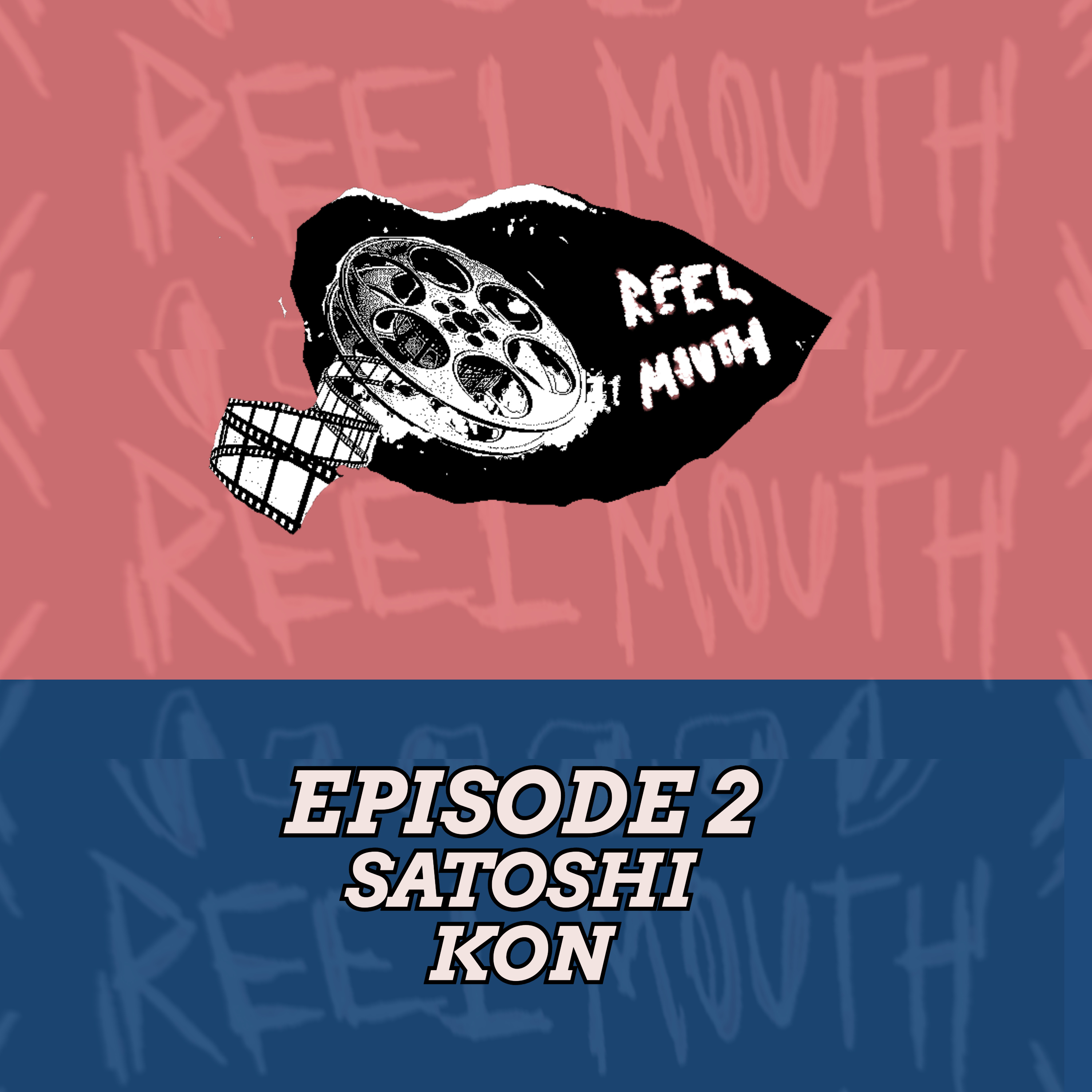 EPISODE 02: SATOSHI KON episode artwork