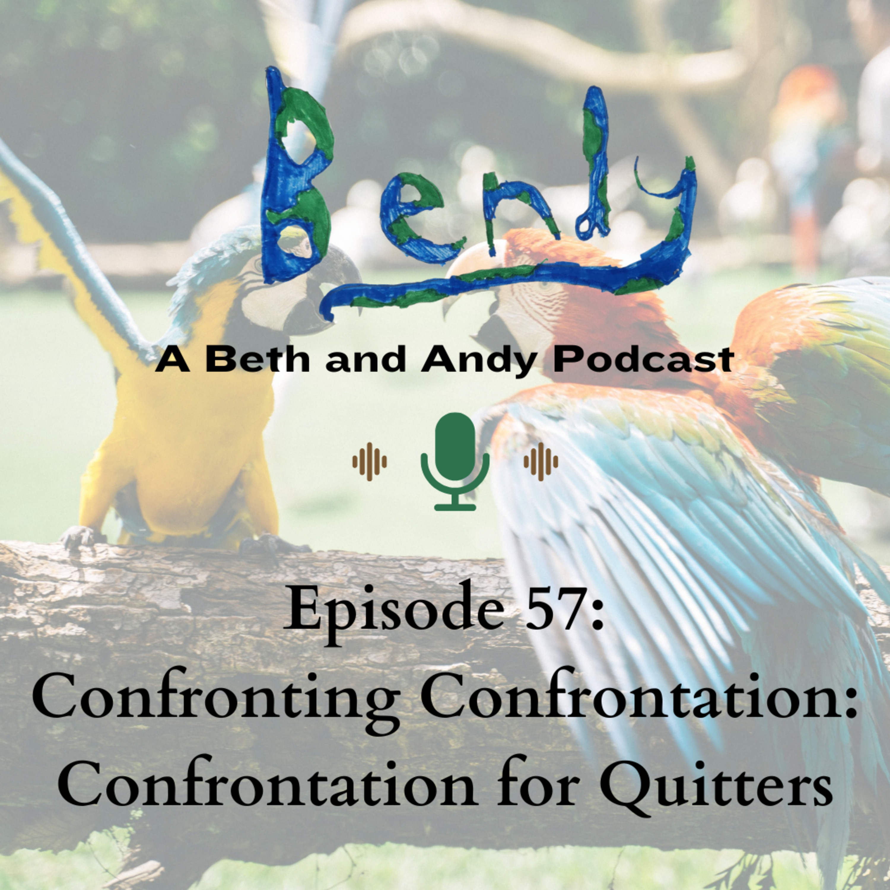 Confronting Confrontation: Confrontation for Quitters
