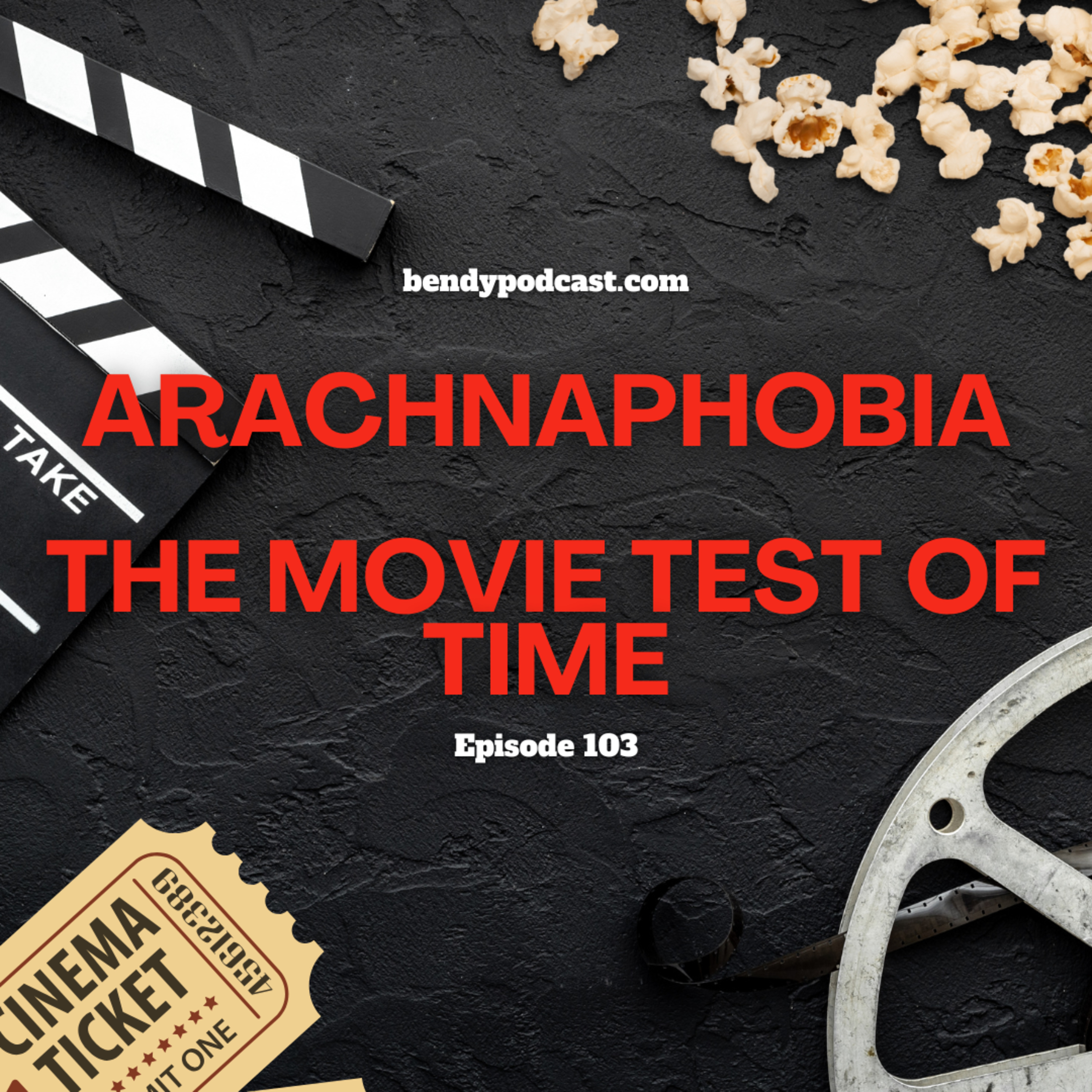 Arachnophobia: The Movie Test of Time (Spotify Video Version)