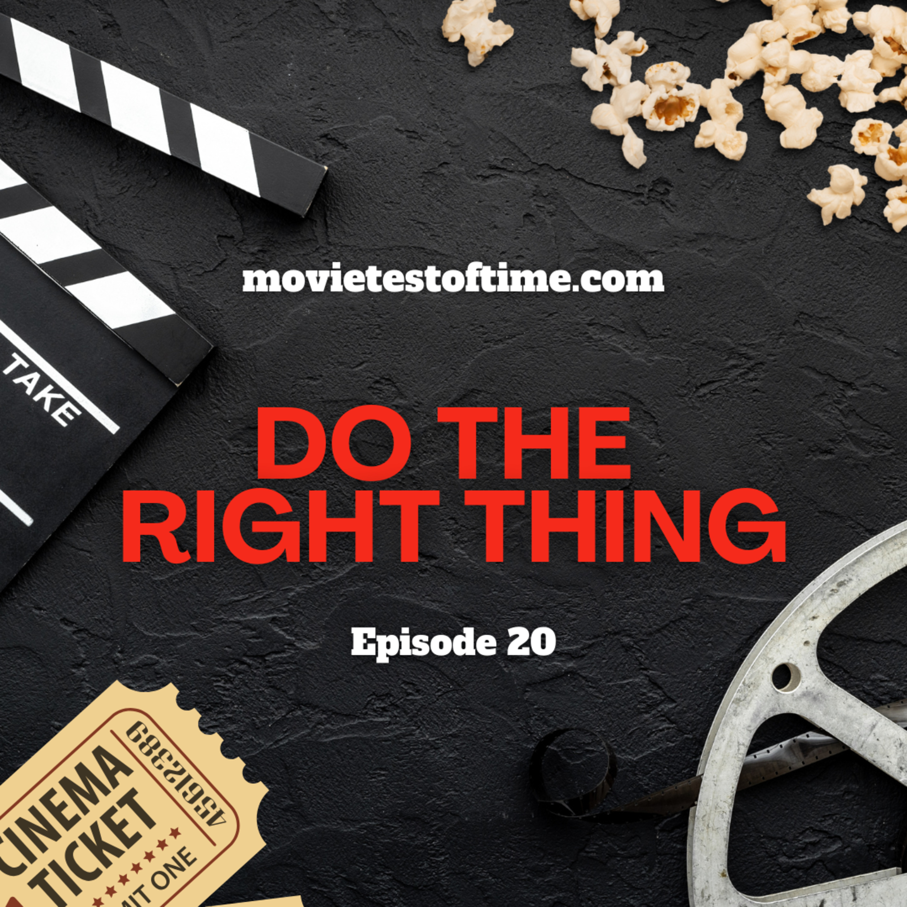 Do The Right Thing