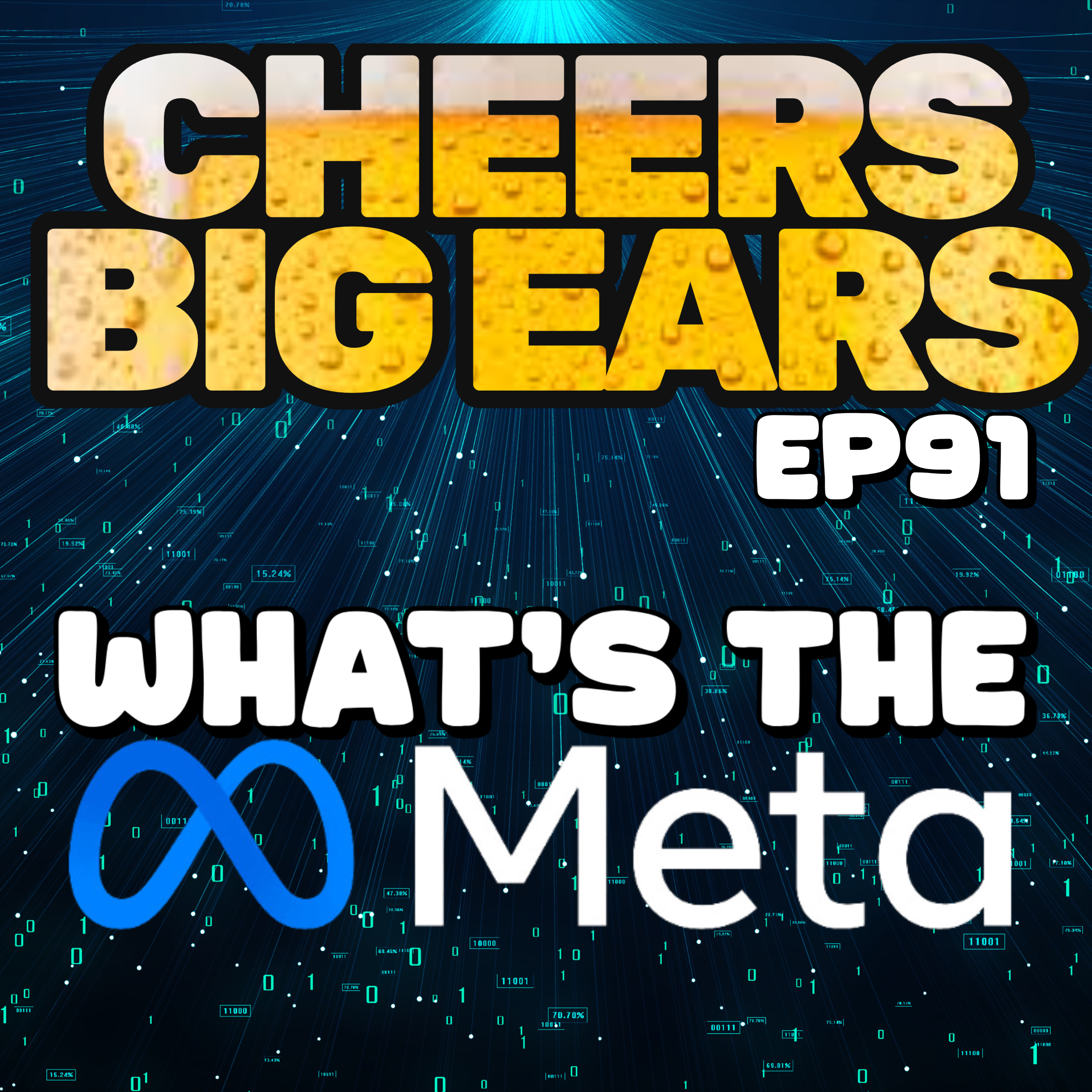 What's the Meta | Cheers Big Ears Ep.91 episode artwork