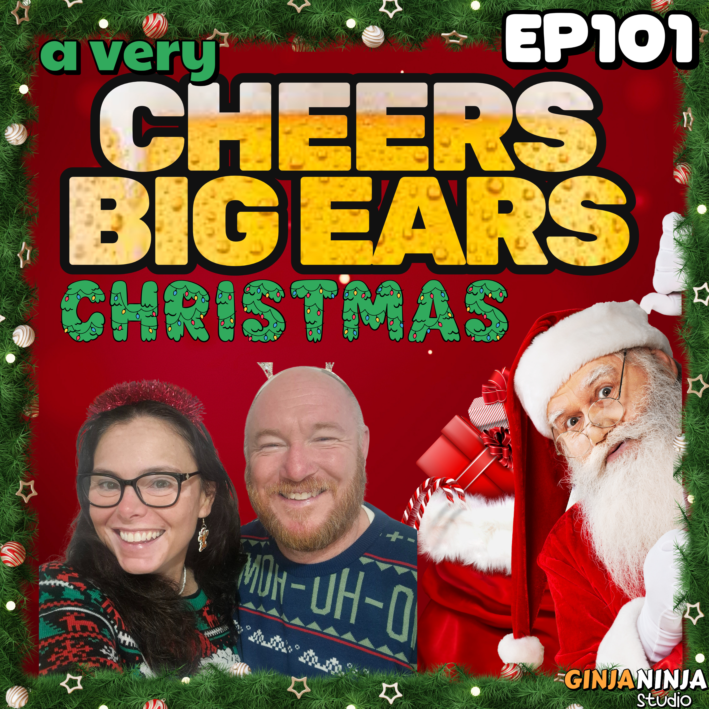 A Very Cheers Big Ears Christmas | Cheers Big Ears Ep.101 episode artwork