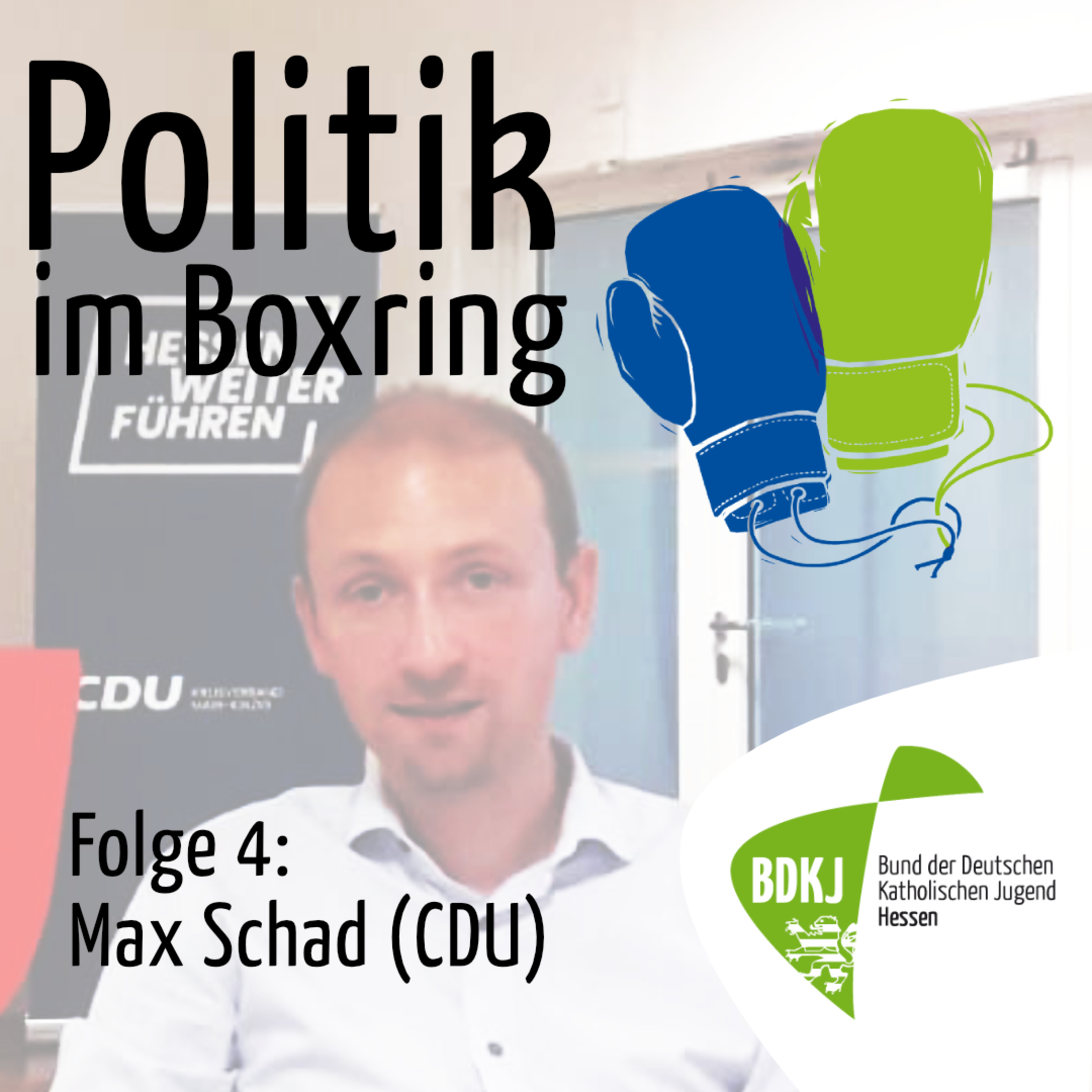 Folge 4: Max Schad (CDU) im Ring für mentale Gesundheit junger Menschen episode artwork
