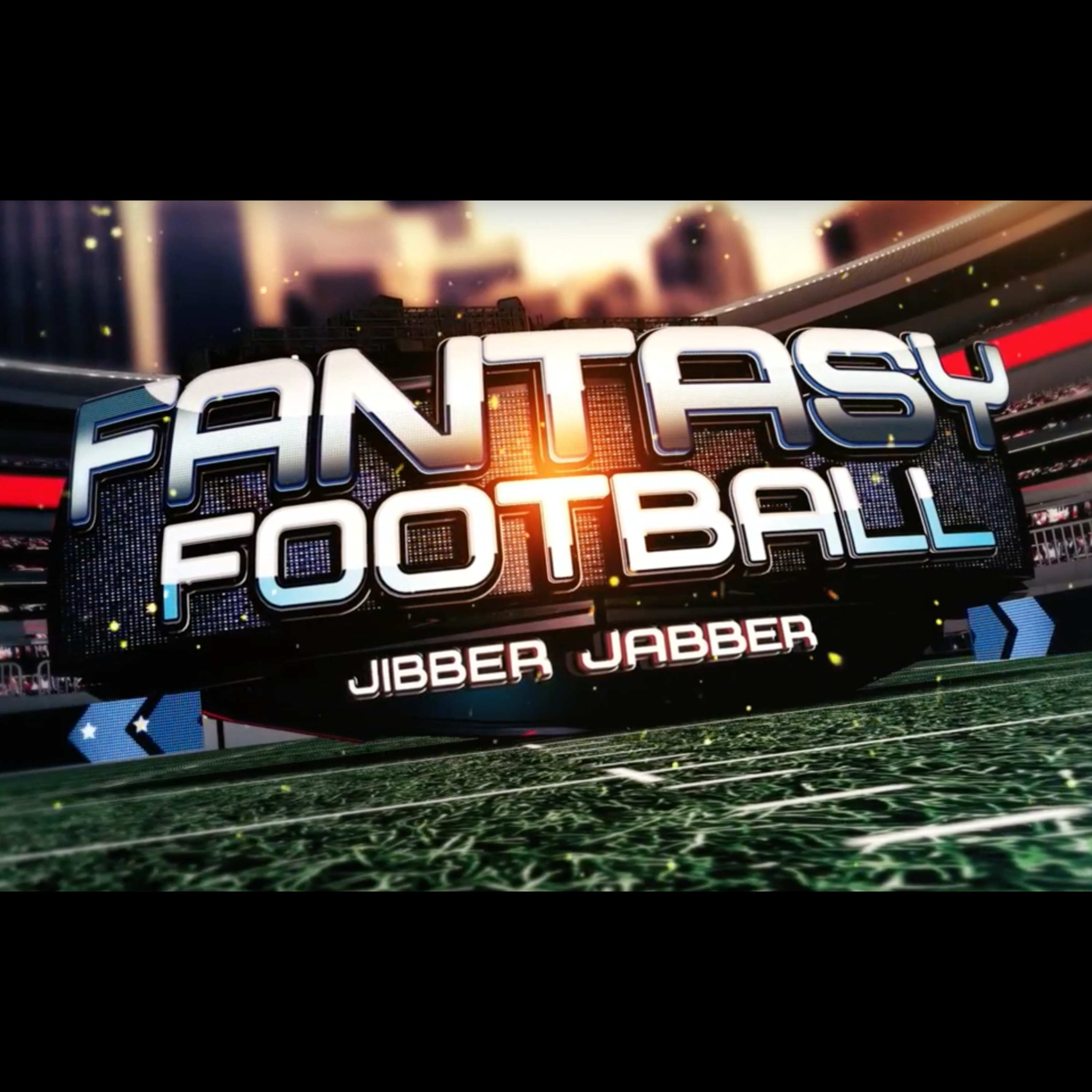 Fantasy Football Jibber Jabber - NFL Gambling and Daily Fantasy