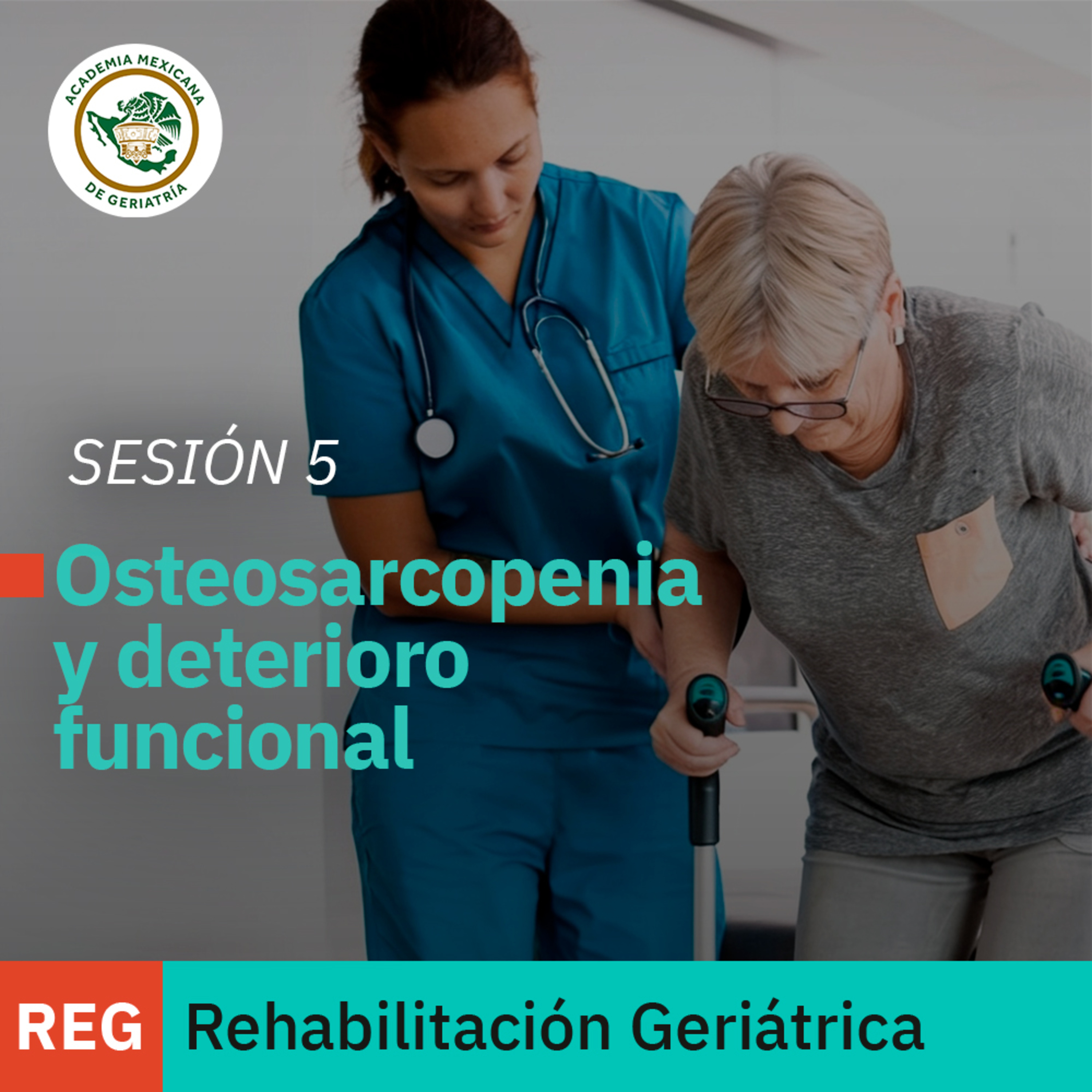 Osteosarcopenia y deterioro funcional | Dra. Andrea Olascoaga Gómez de León episode artwork
