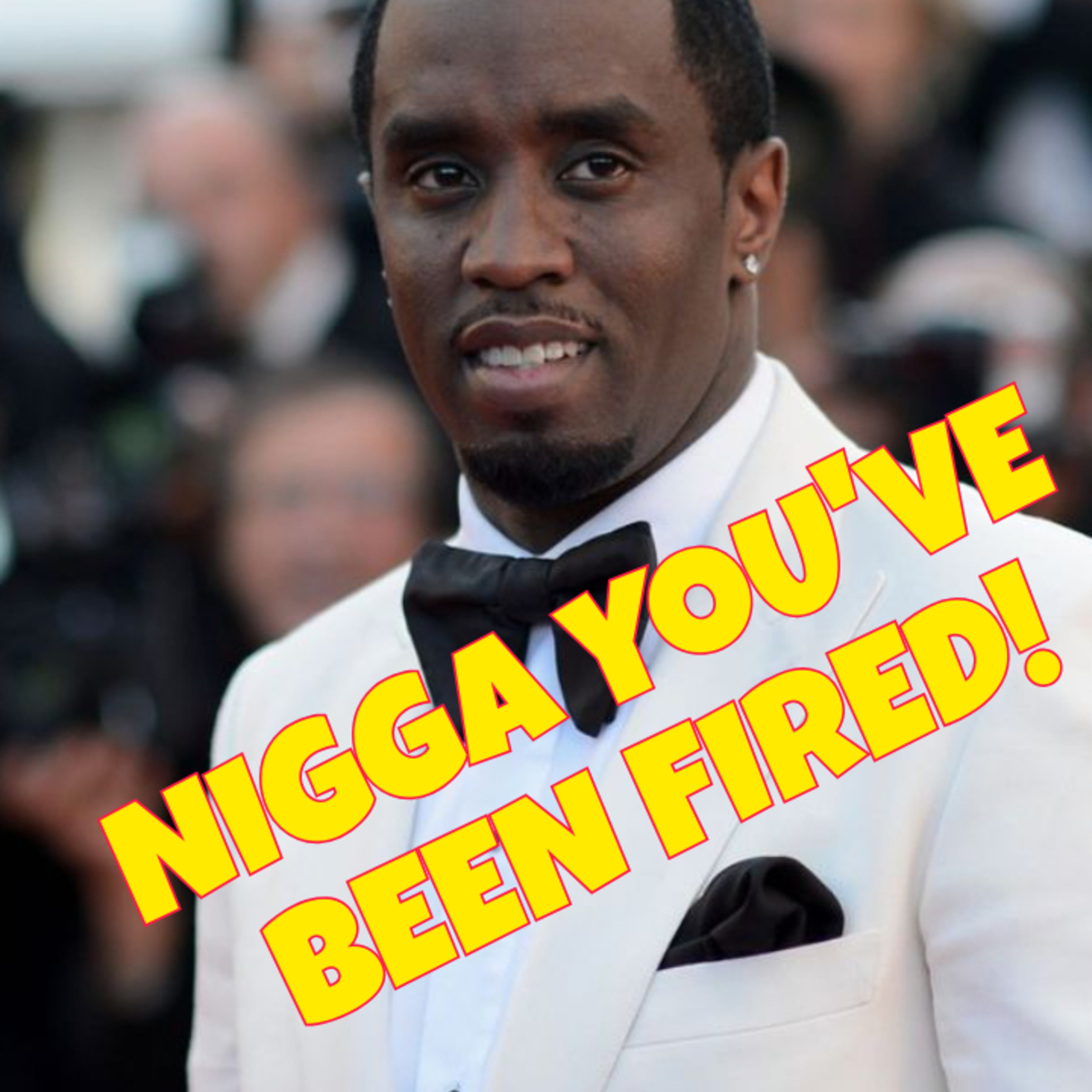 Diddy Gets Dropped By Ciroc - Pushing Liquor On Our People & The Devil Fired Him Anyway!  episode artwork