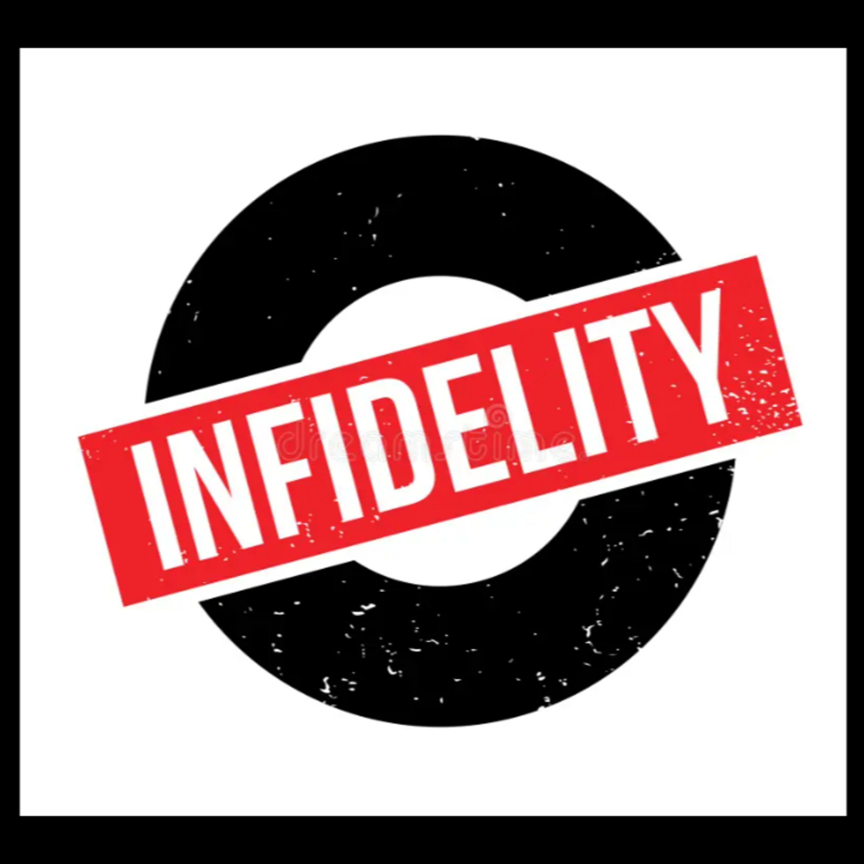 The System Of Infidelity - Women Have A Desire Of Attention, Validation, And Security! episode artwork