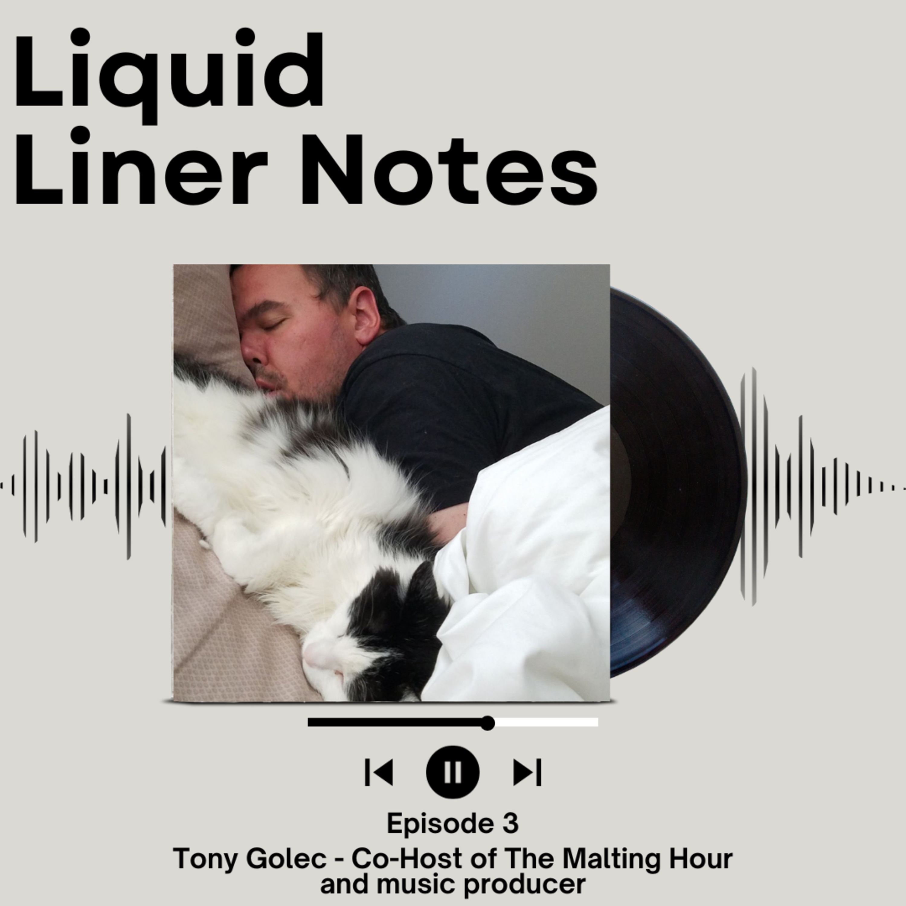 Episode 3 - Tony Golec - Co-host of The Malting Hour & Producer Asa Phelps