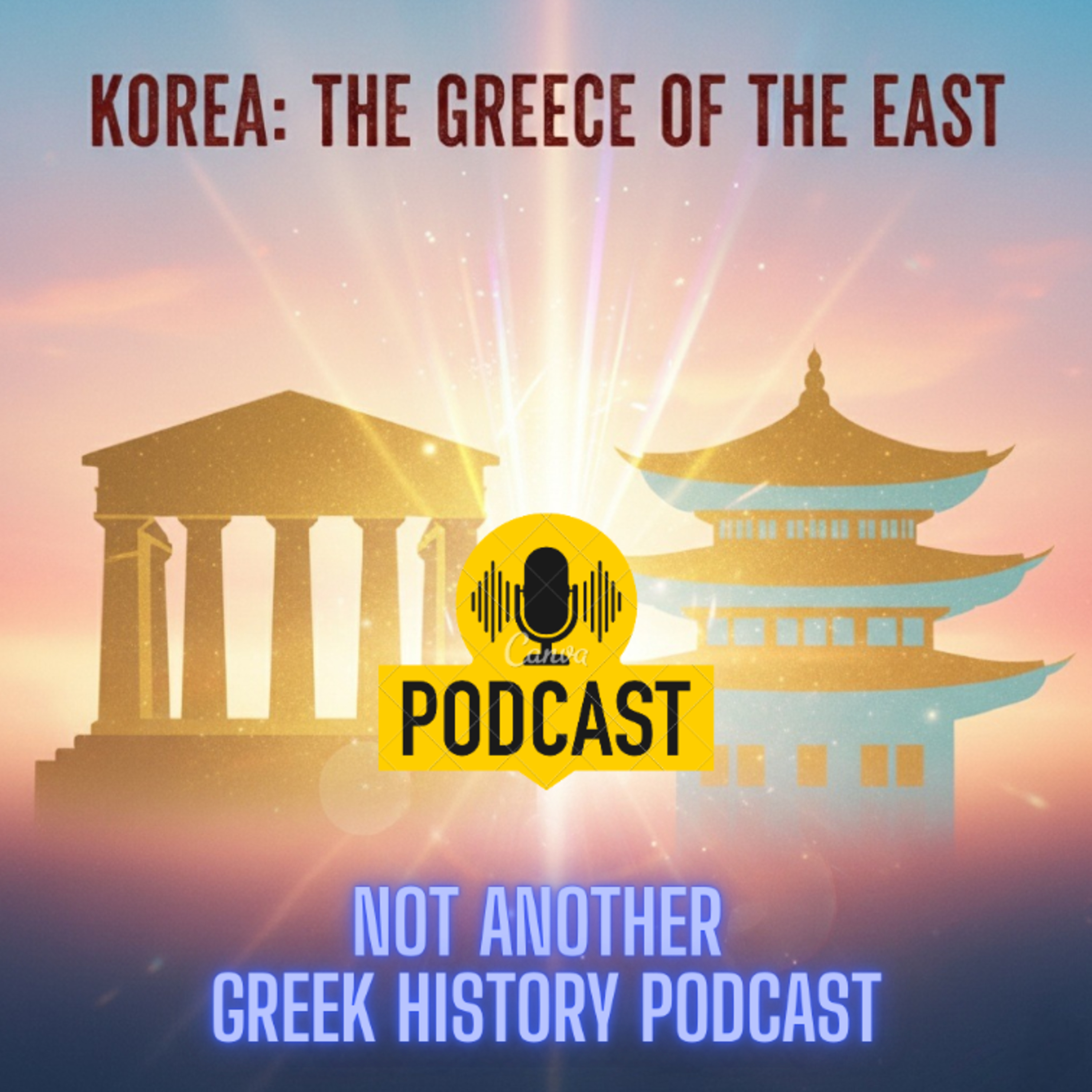 Korea and Greece 2/2: 'Greece of the East' episode artwork