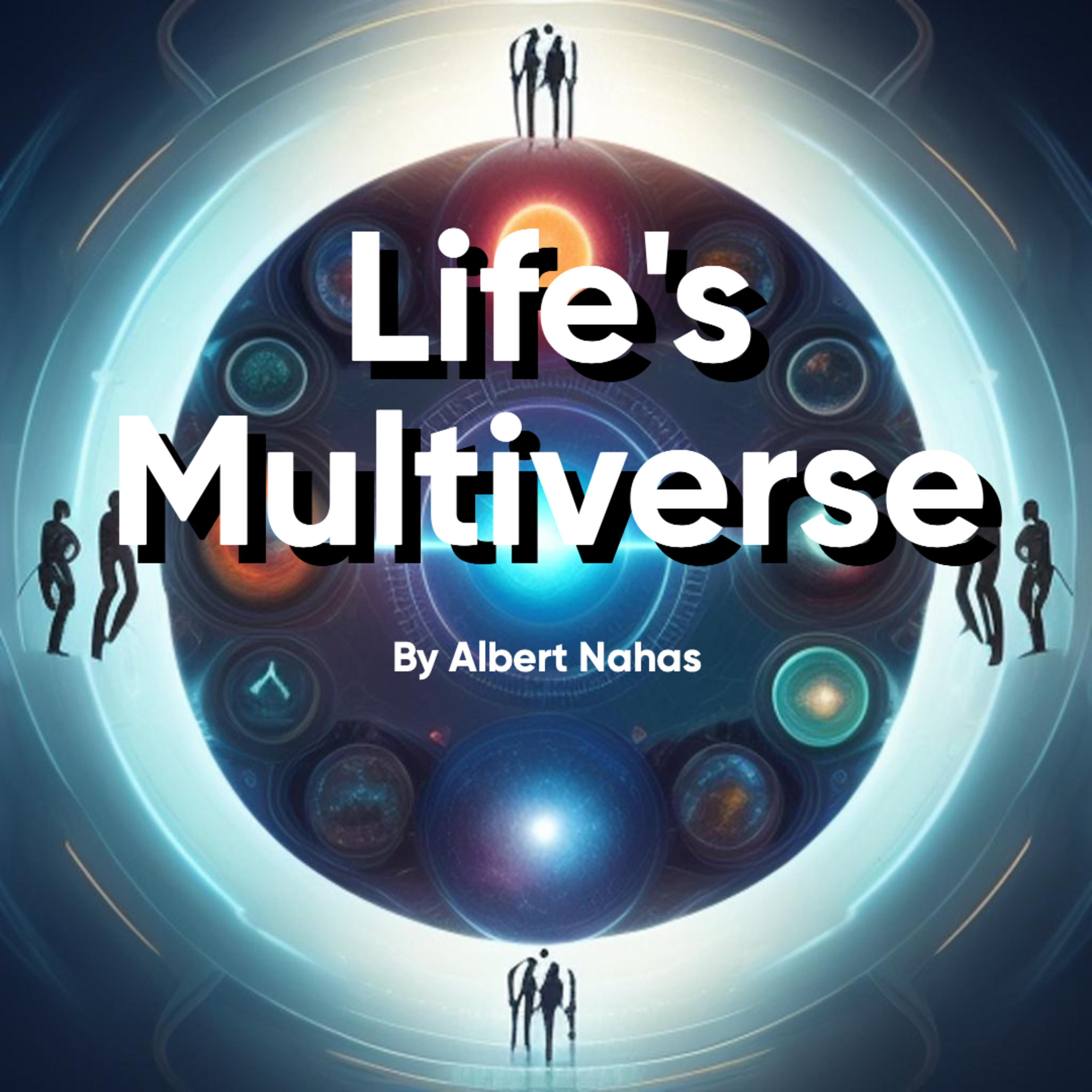 Life’s Multiverse