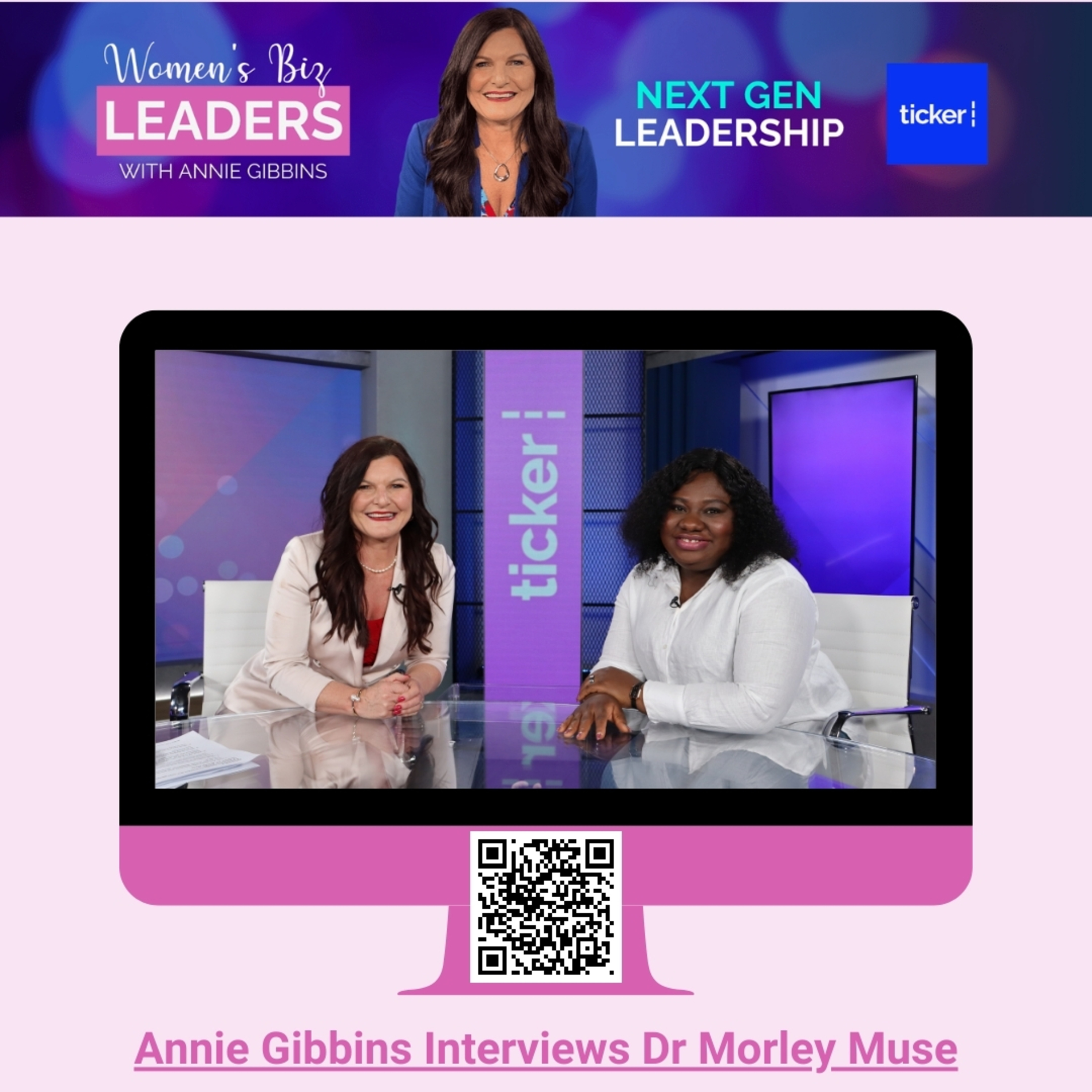 Ep 9: Empowering the next generation of women in STEM. Women's Biz Leaders with Dr. Morley Muse episode artwork