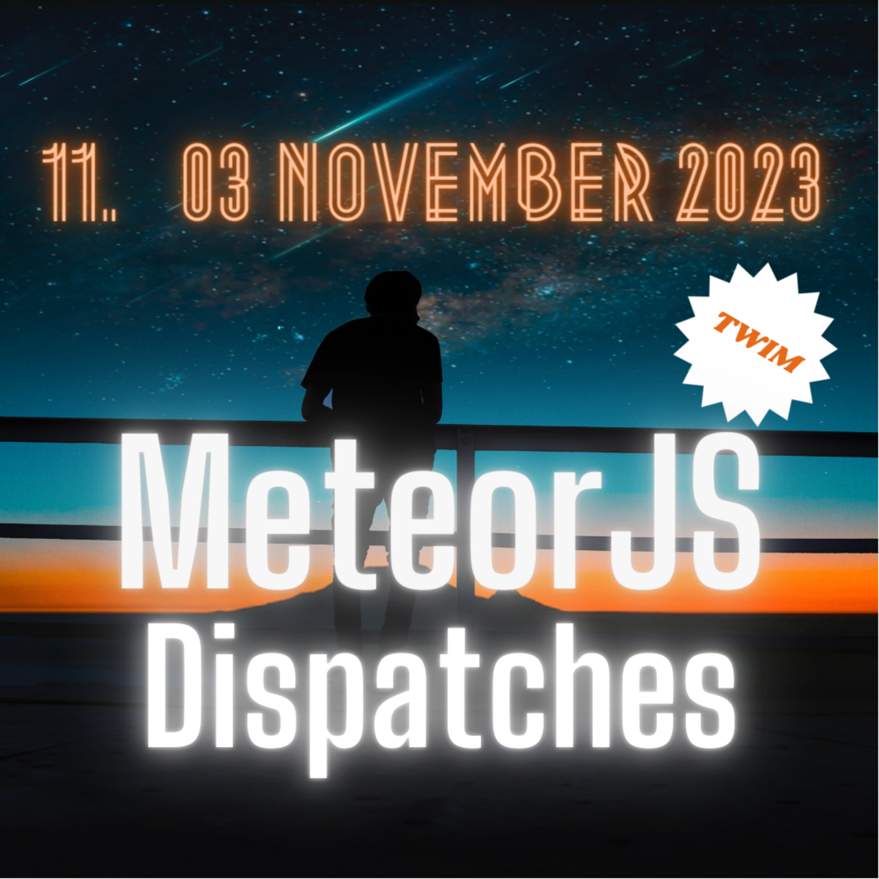 Meteor JS Dispatches