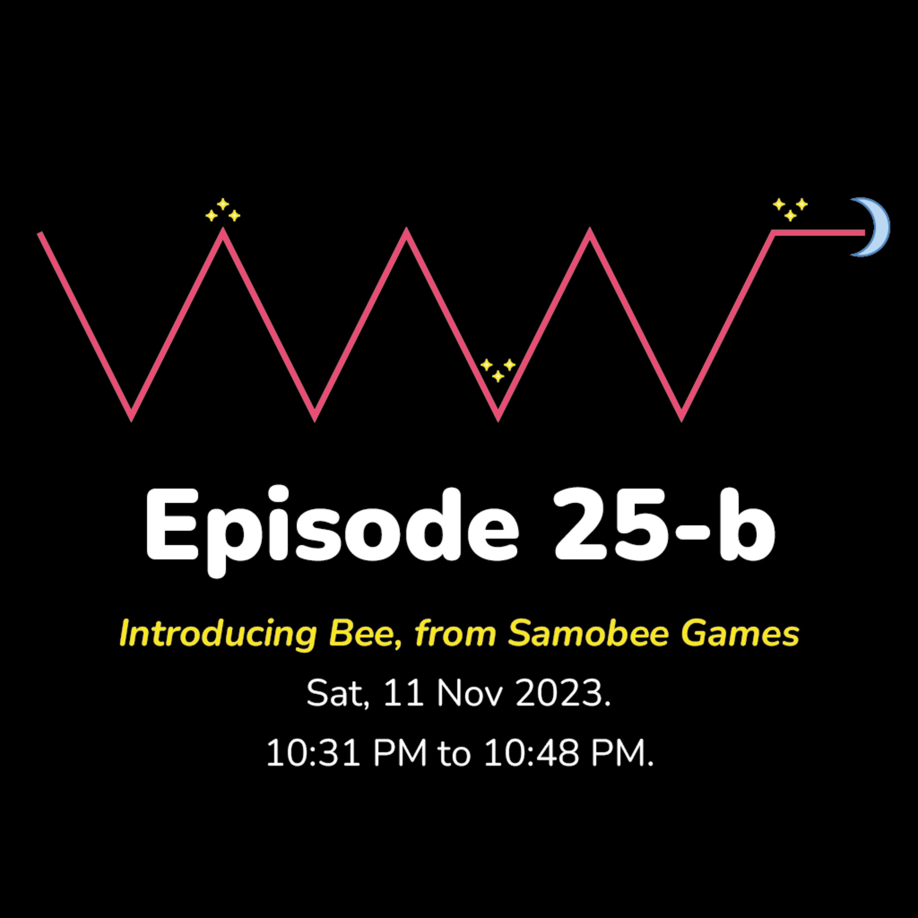 (EN/ID) #WMR EP 25: Introducing Bee, from Samobee Games • #WeeklyMidnightRadio episode artwork
