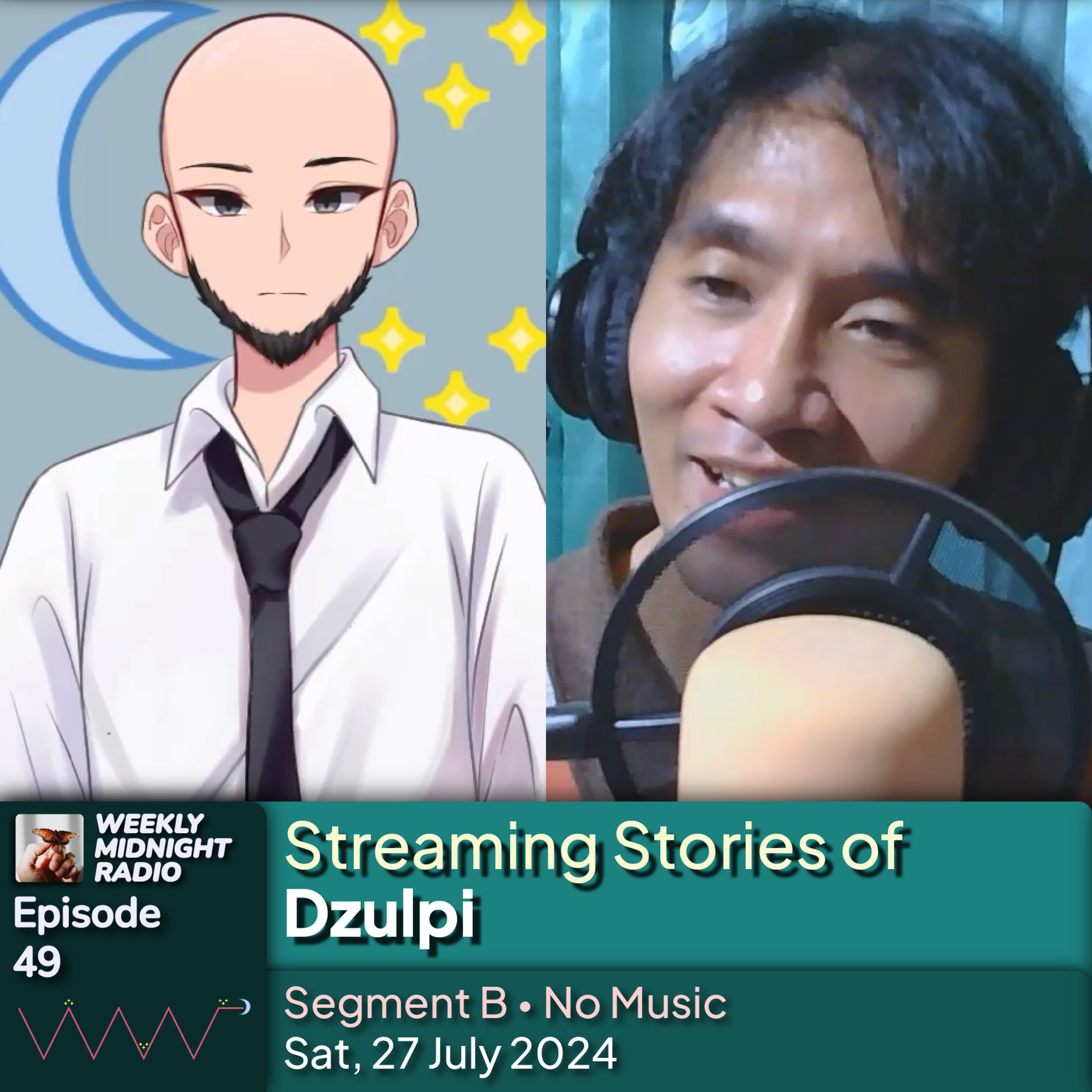 (ID/EN) #WMR EP 49: Streaming Stories of @Dzulpi • #WeeklyMidnightRadio episode artwork