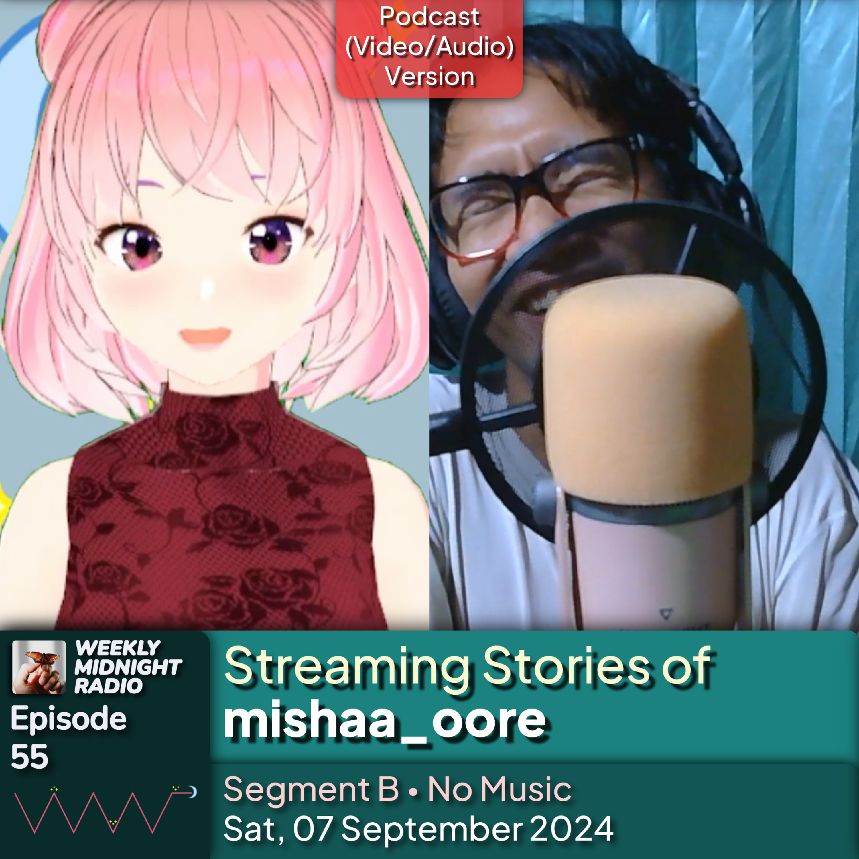 (ID/EN) #WMR EP 55: Streaming Stories of @mishaa_oore • #WeeklyMidnightRadio episode artwork