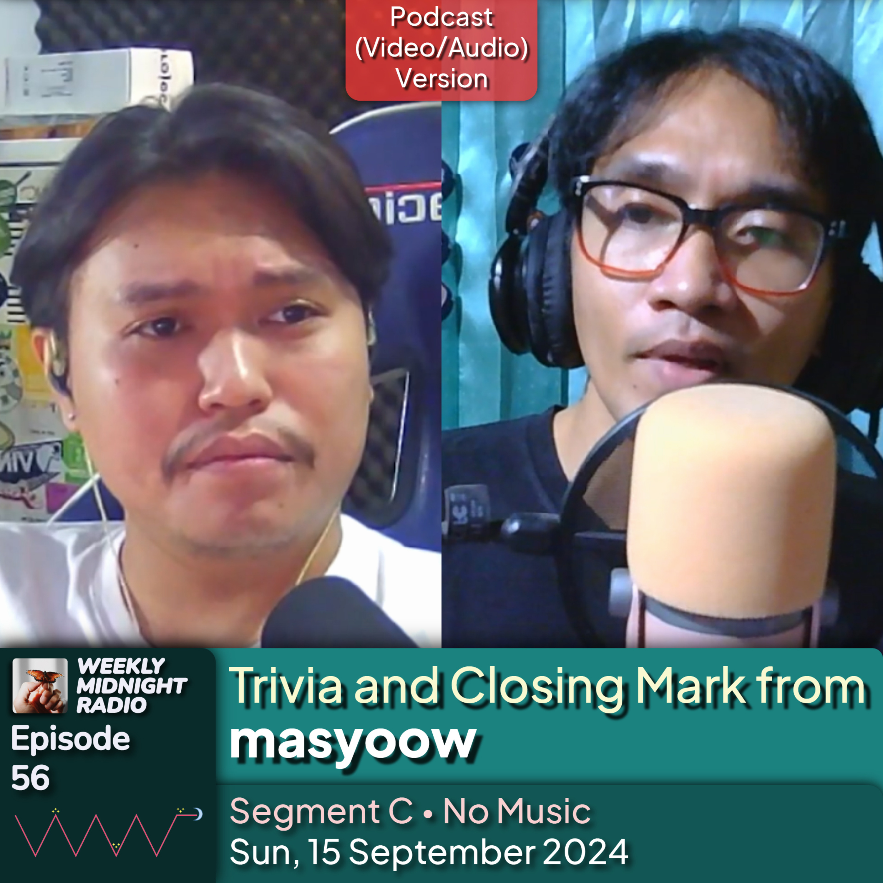(ID/EN) #WMR EP 56: Trivia and Closing Mark from @masyoow • #WeeklyMidnightRadio episode artwork