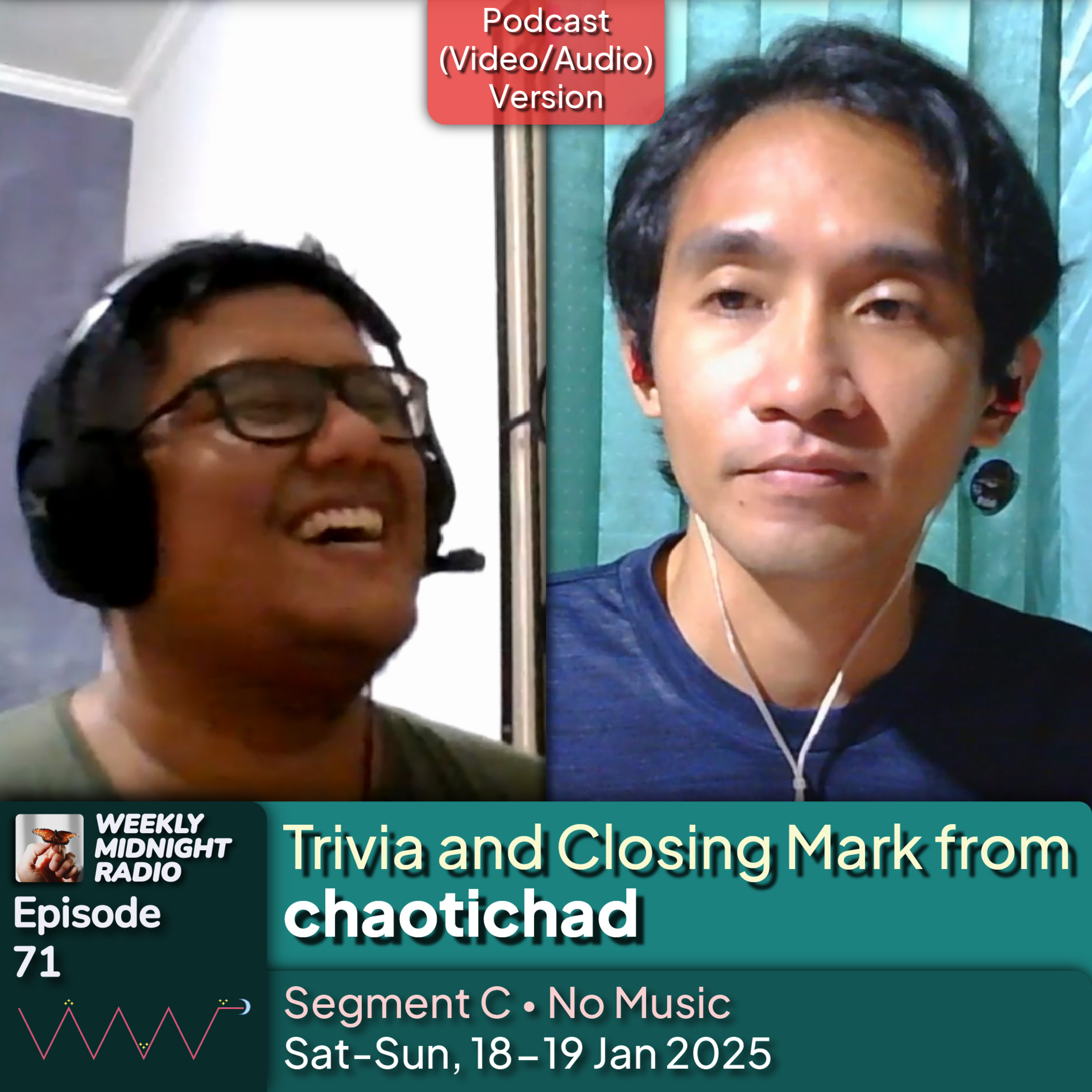 (ID/EN) #WMR EP 71: Trivia and Closing Mark from @chaotichad • #WeeklyMidnightRadio episode artwork
