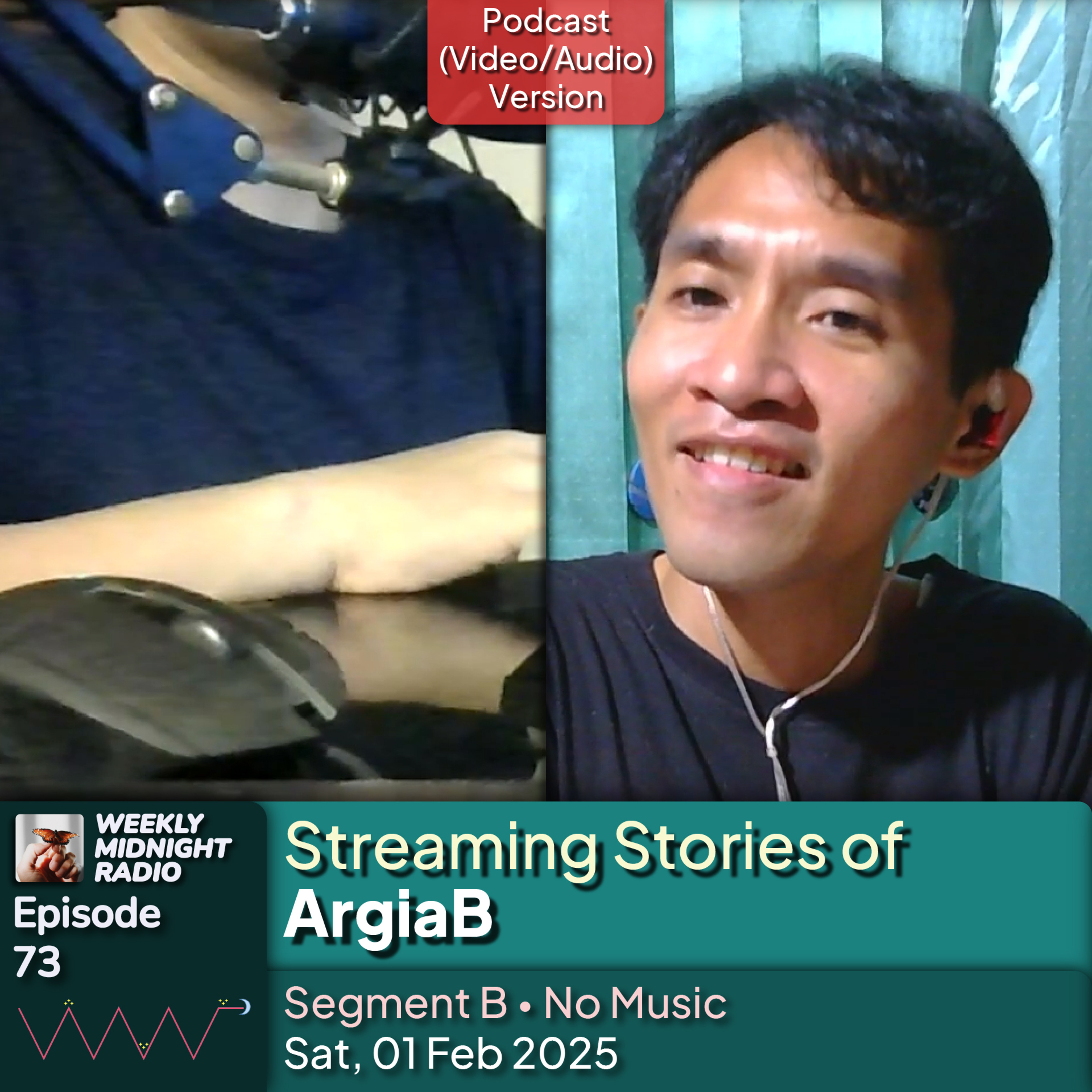 (ID/EN) #WMR EP 73: Streaming Stories of @ArgiaB • #WeeklyMidnightRadio episode artwork