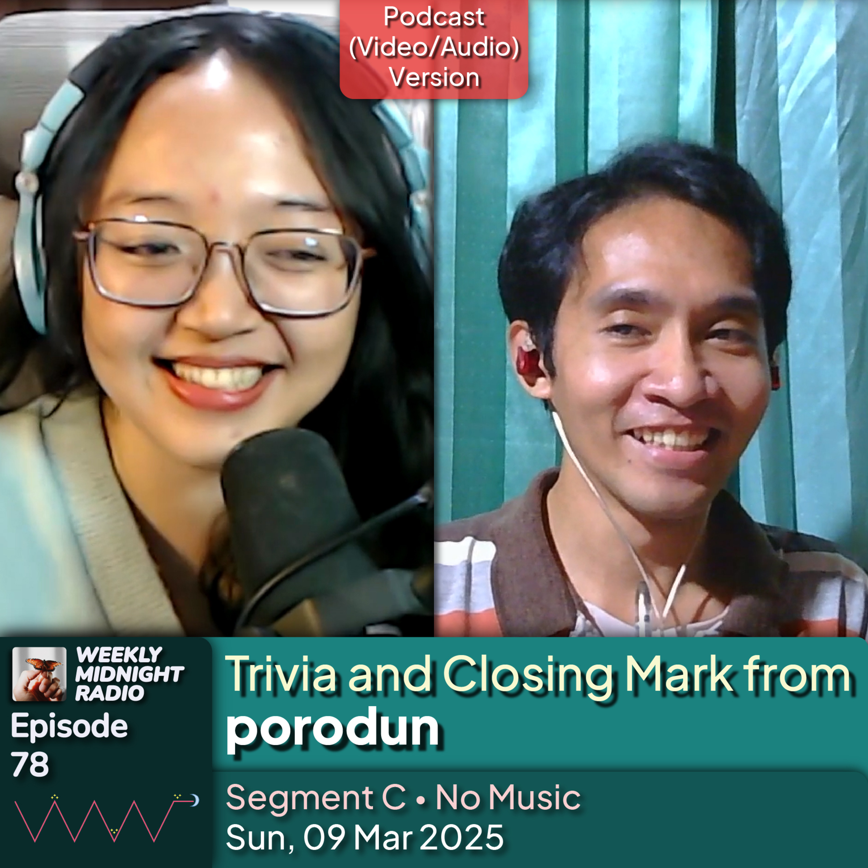 (ID/EN) #WMR EP 78: Trivia and Closing Mark from @porodun • #WeeklyMidnightRadio episode artwork