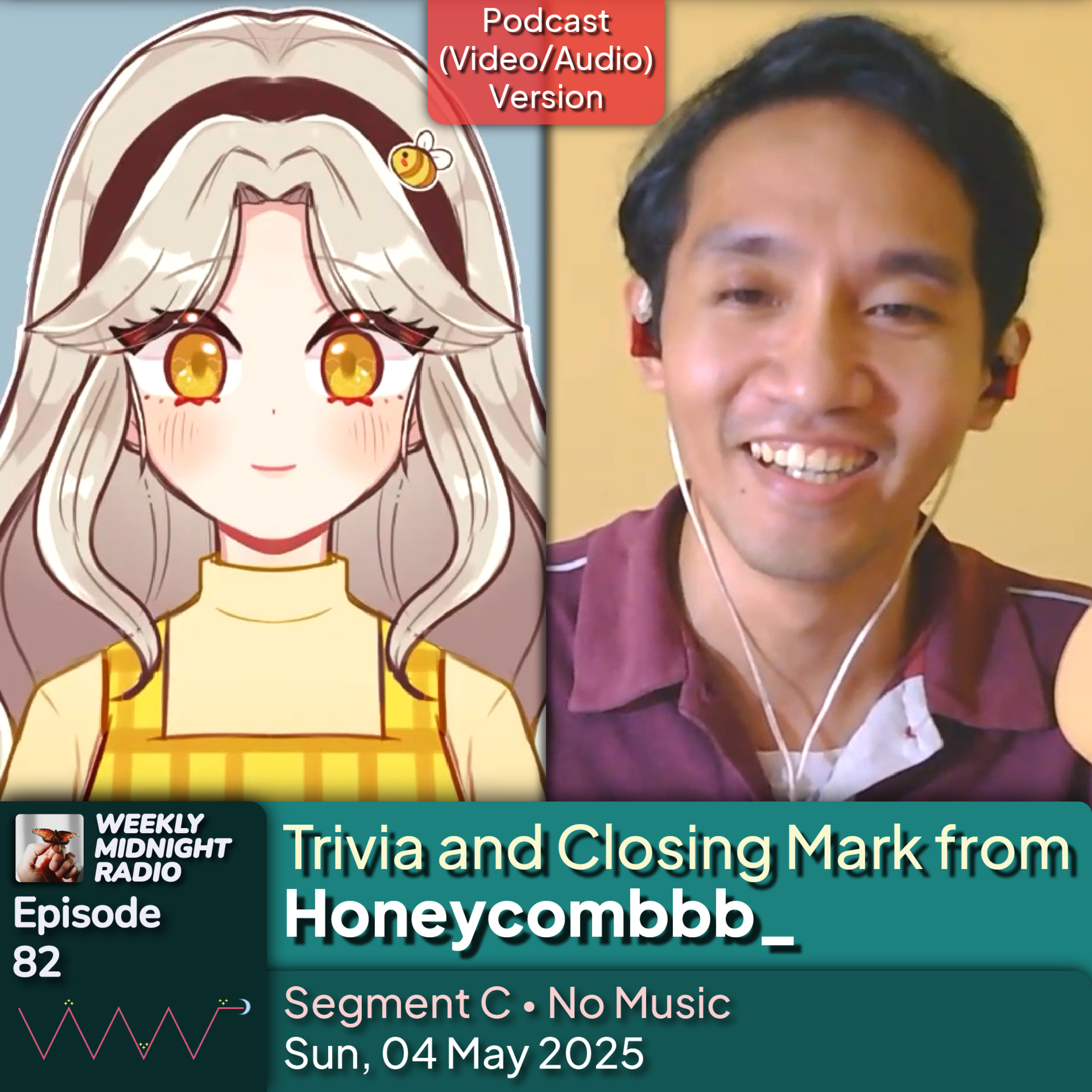 (ID/EN) #WMR EP 82: Trivia and Closing Mark from @Honeycombbb_ • #WeeklyMidnightRadio episode artwork