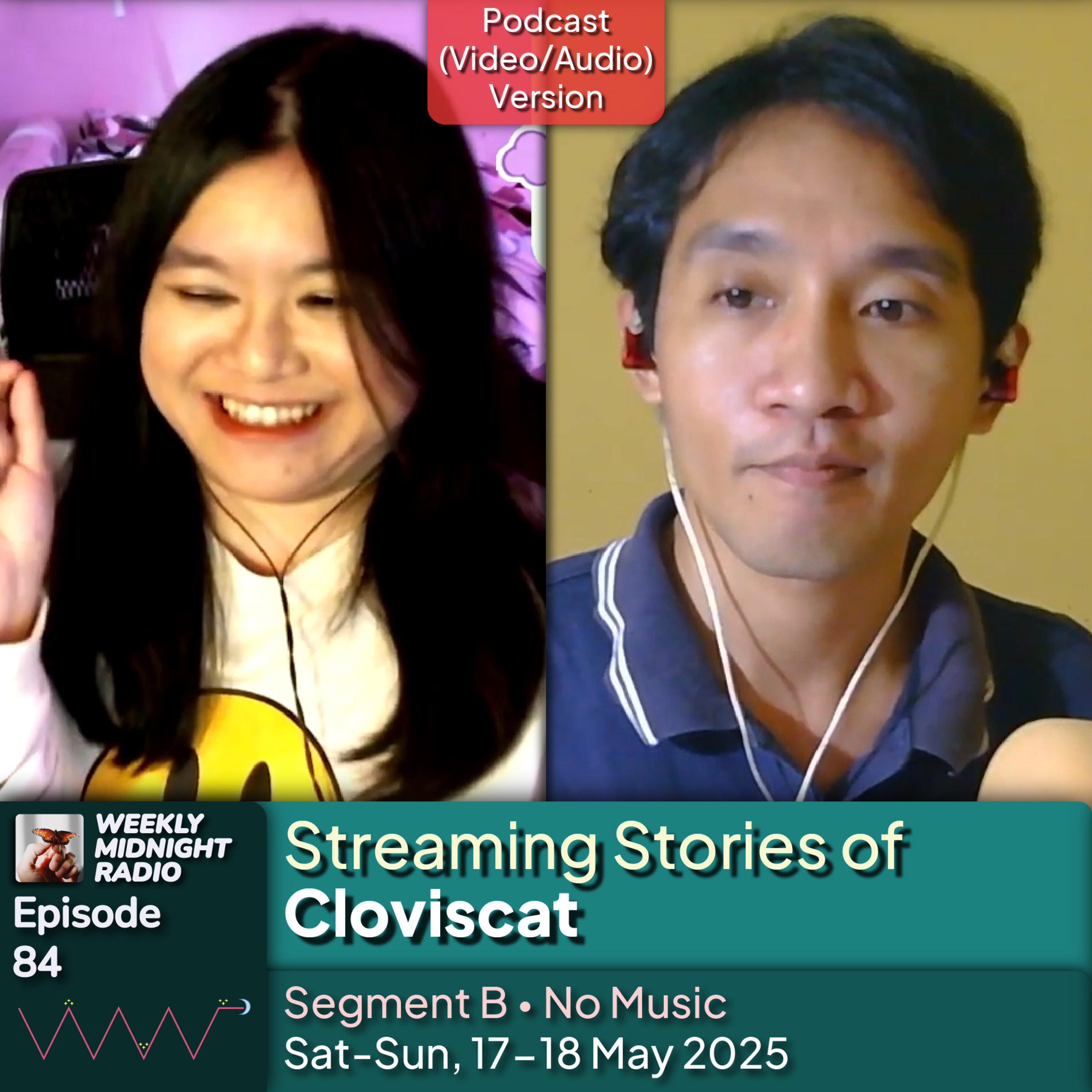 (ID/EN) #WMR EP 84: Streaming Stories of @Cloviscat • #WeeklyMidnightRadio episode artwork