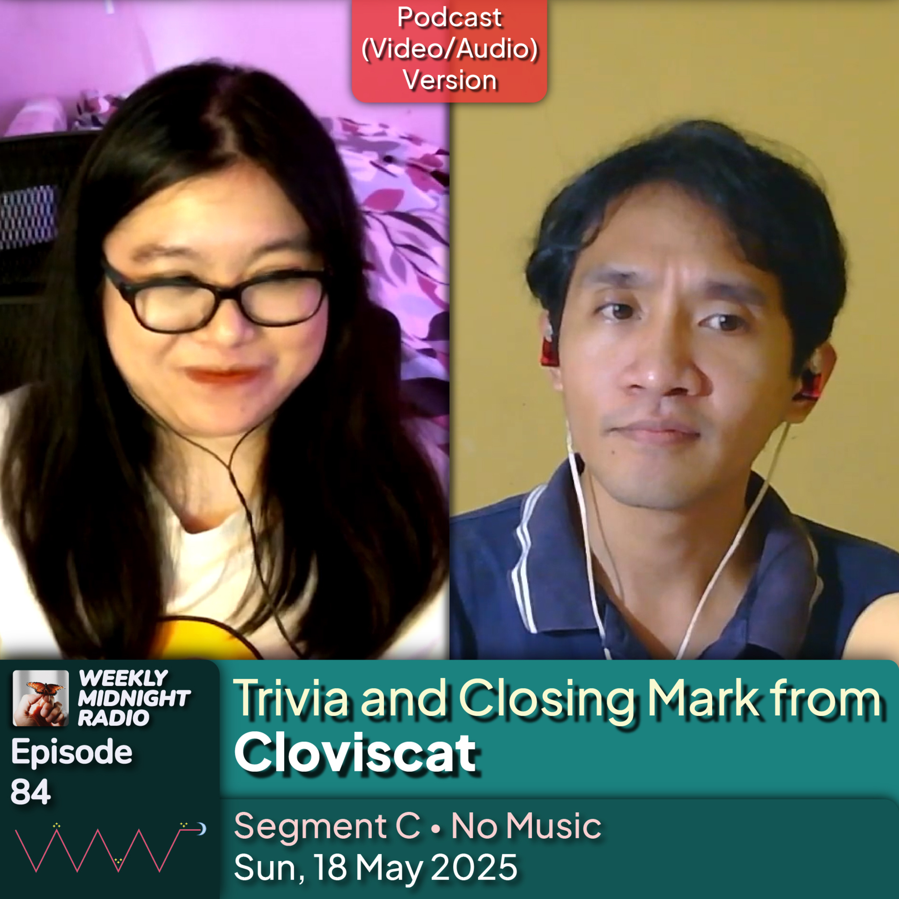 (ID/EN) #WMR EP 84: Trivia and Closing Mark from @Cloviscat • #WeeklyMidnightRadio episode artwork