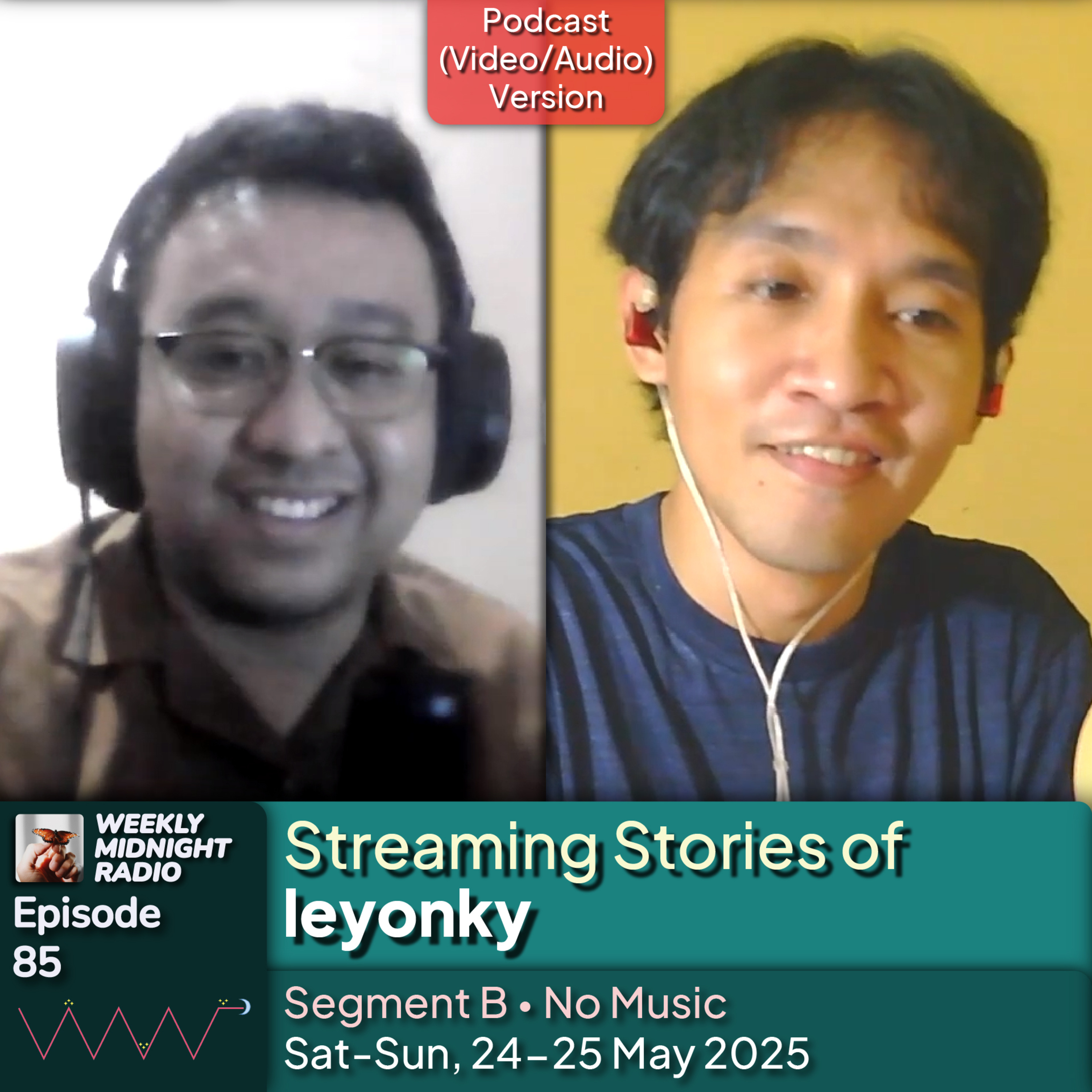 (ID/EN) #WMR EP 85: Streaming Stories of @leyonky • #WeeklyMidnightRadio episode artwork