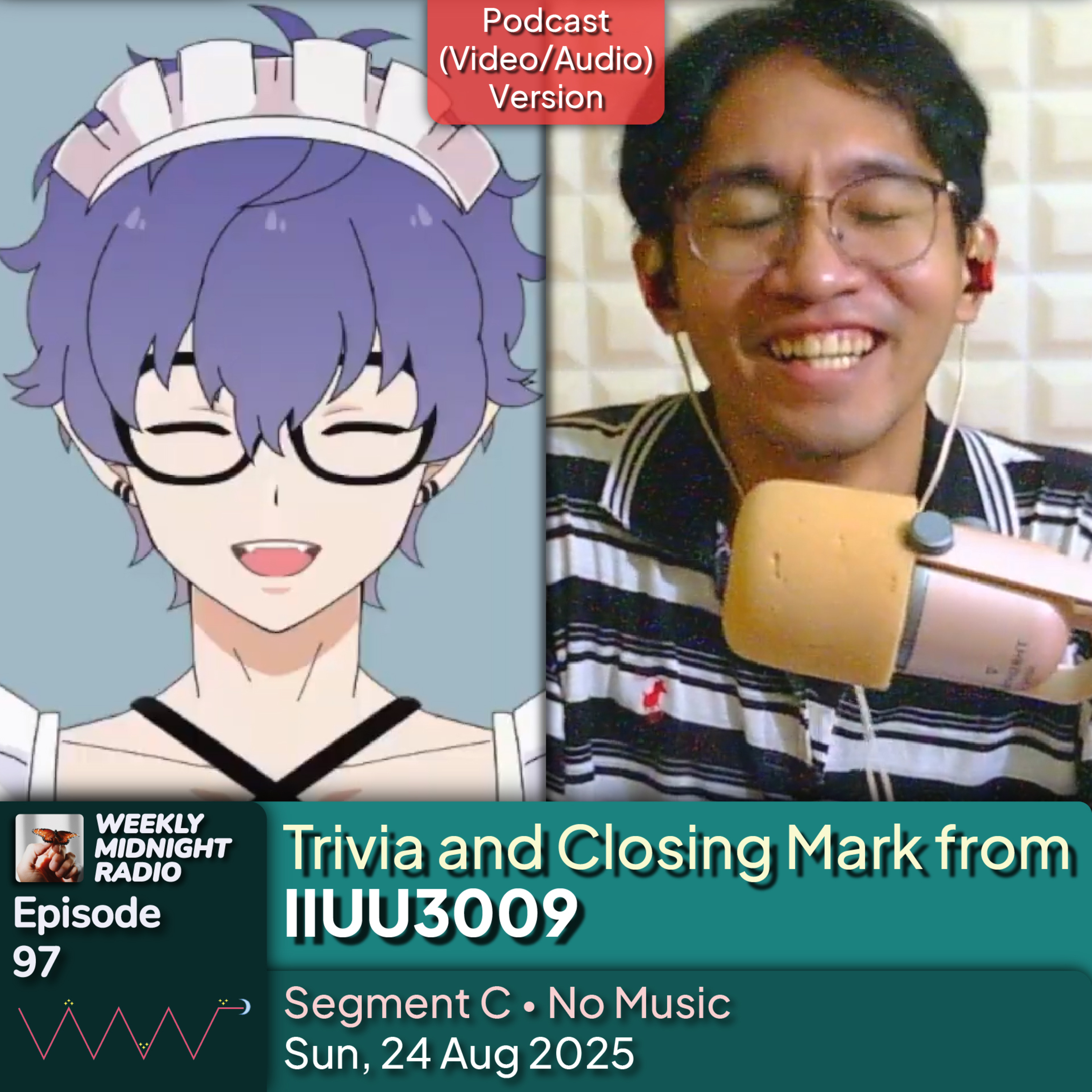 (ID/EN) #WMR EP 97: Trivia and Closing Mark from @IIUU3009 • #WeeklyMidnightRadio episode artwork