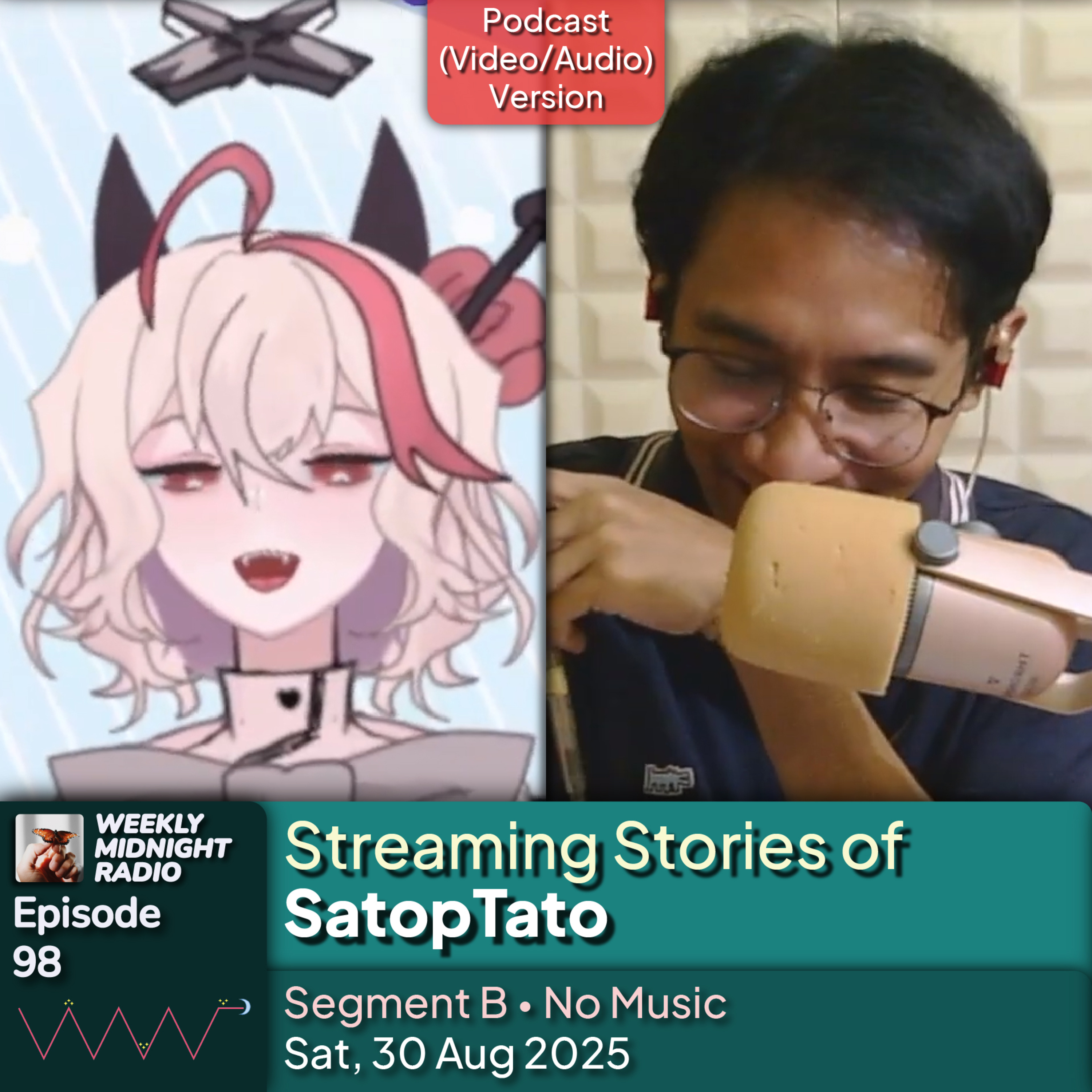 (ID/EN) #WMR EP 98: Streaming Stories of @SatopTato • #WeeklyMidnightRadio episode artwork