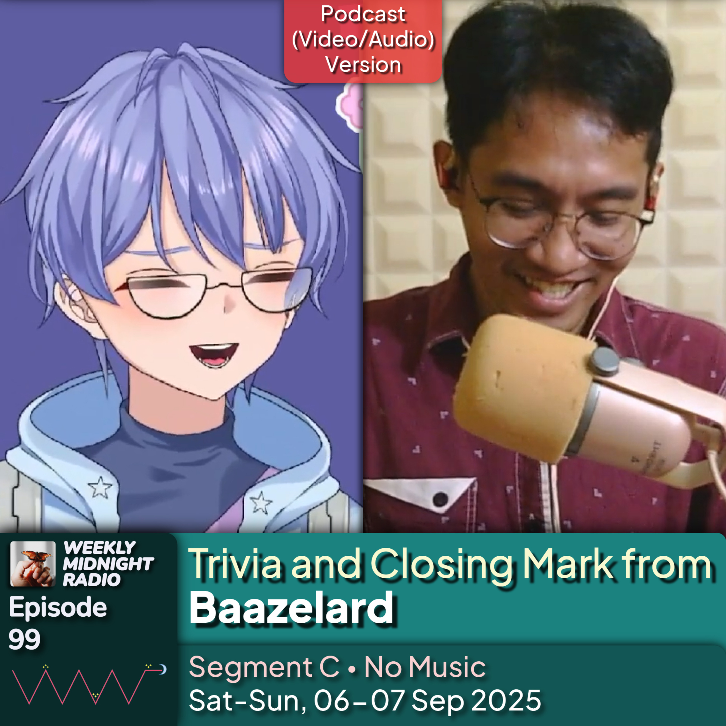 (ID/EN) #WMR EP 99: Trivia and Closing Mark from @Baazelard • #WeeklyMidnightRadio episode artwork