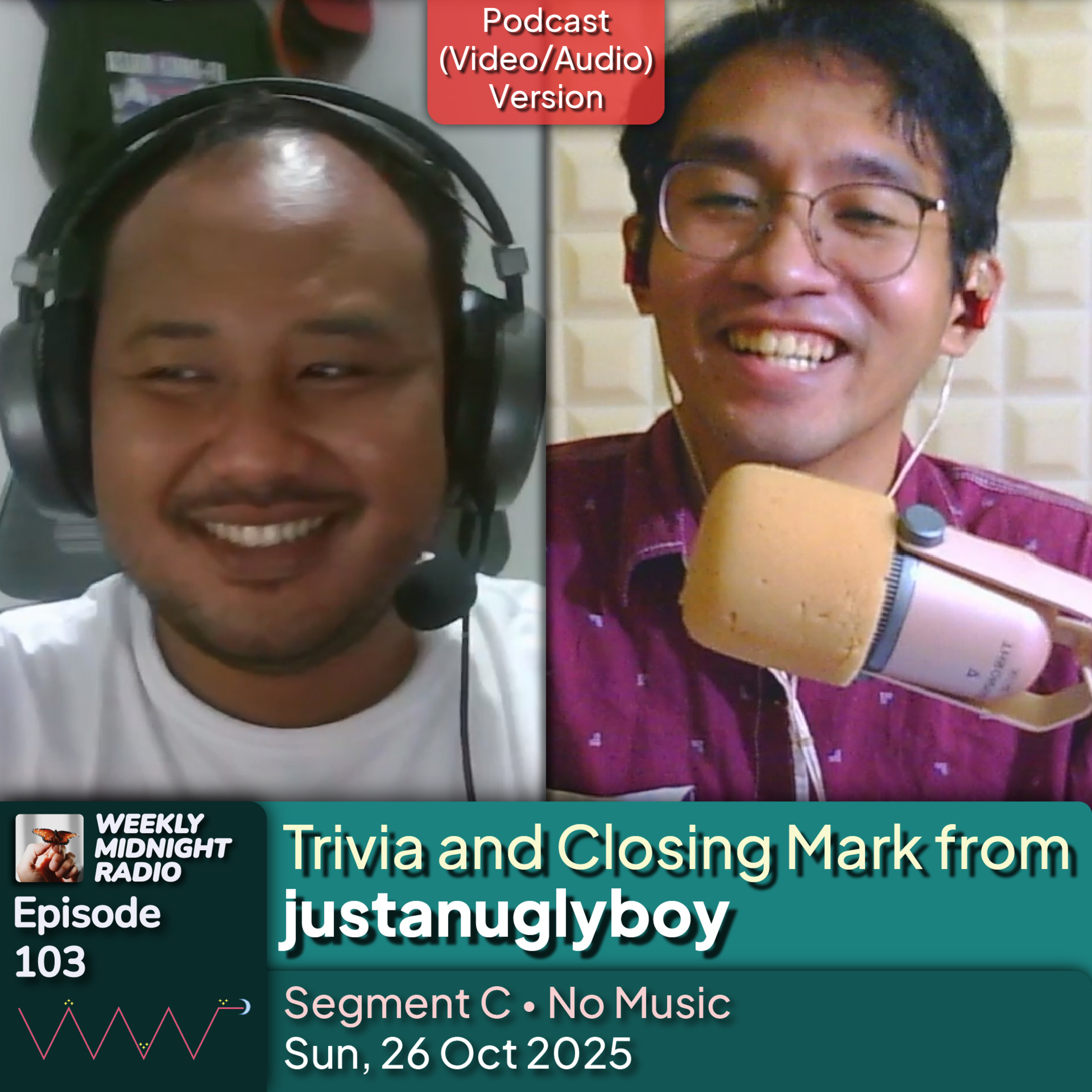 (ID/EN) #WMR EP 103: Trivia and Closing Mark from @justanuglyboy β’ #WeeklyMidnightRadio episode artwork