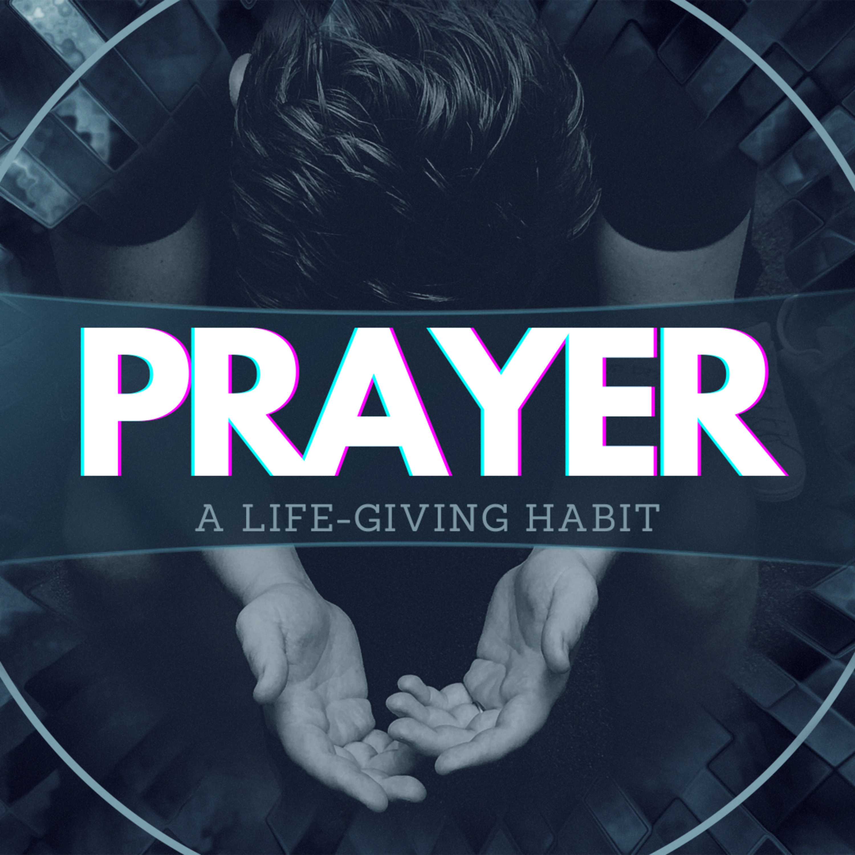 Getting To Know God Through Prayer // Jaques van Wyk // Prayer Part 1 episode artwork