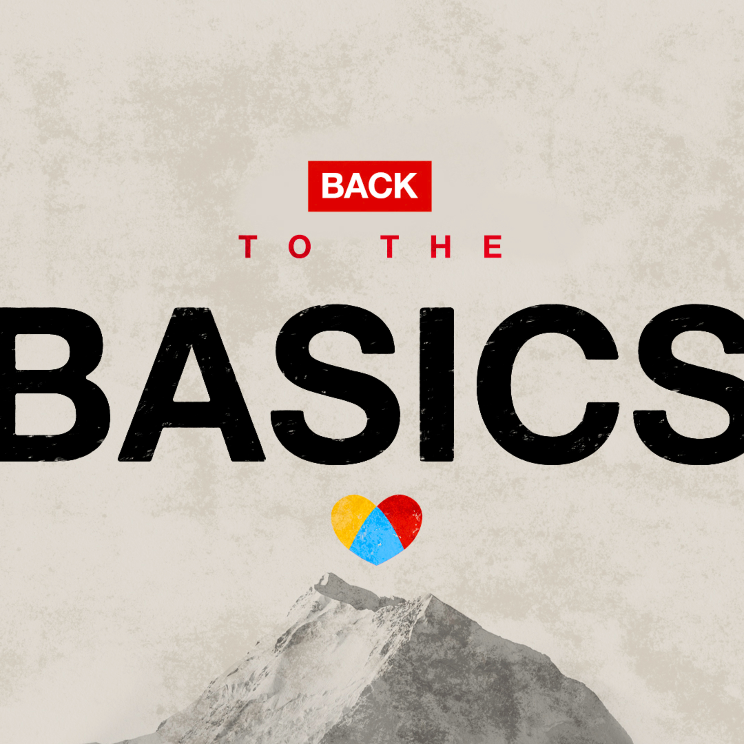 Built to Abide Part 2 - Week 3 of Back to the Basics episode artwork