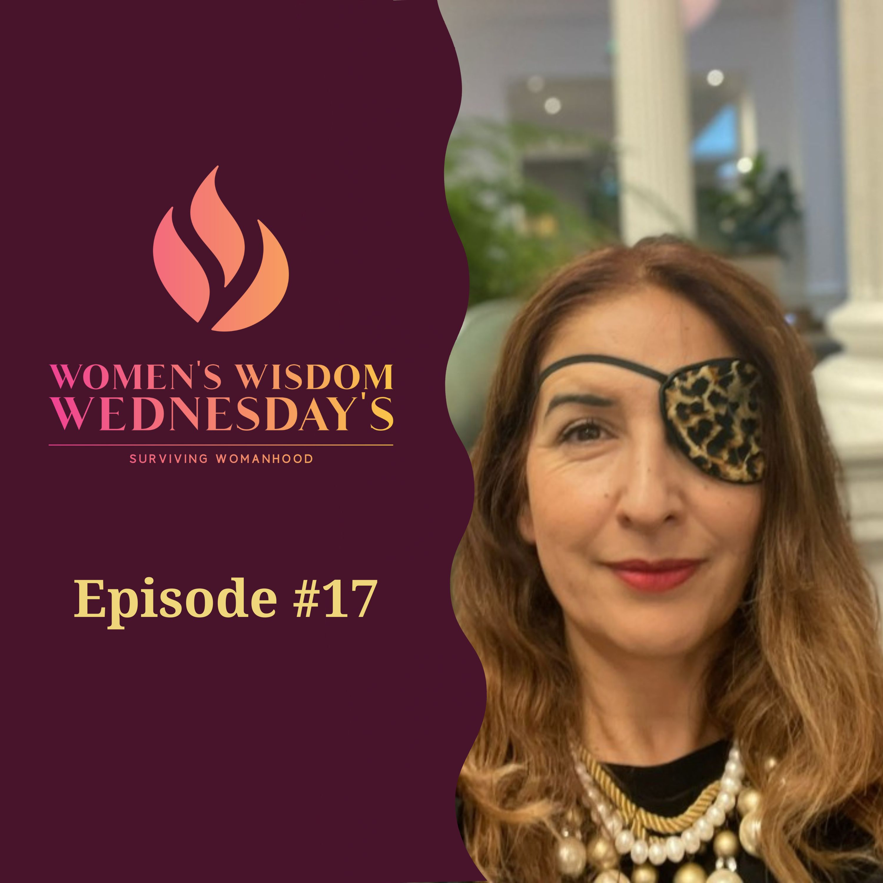 Women\'s Wisdom Wednesday - Surviving Womanhood Podcast
