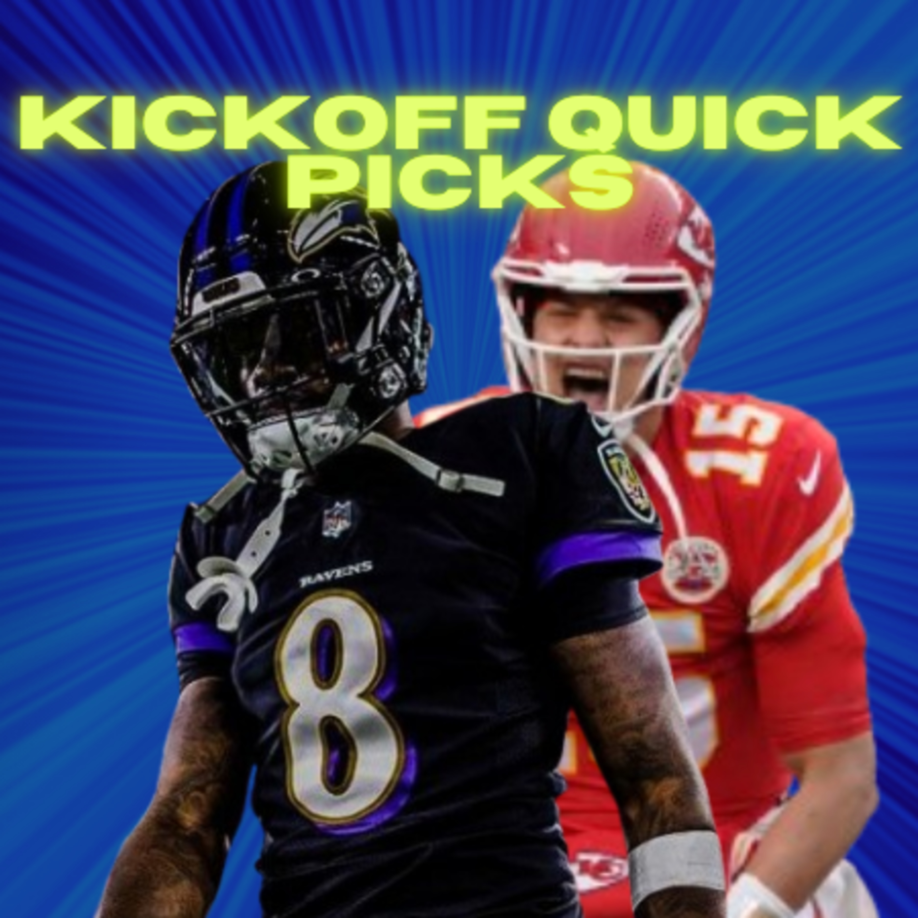Kickoff Quick Picks  episode artwork