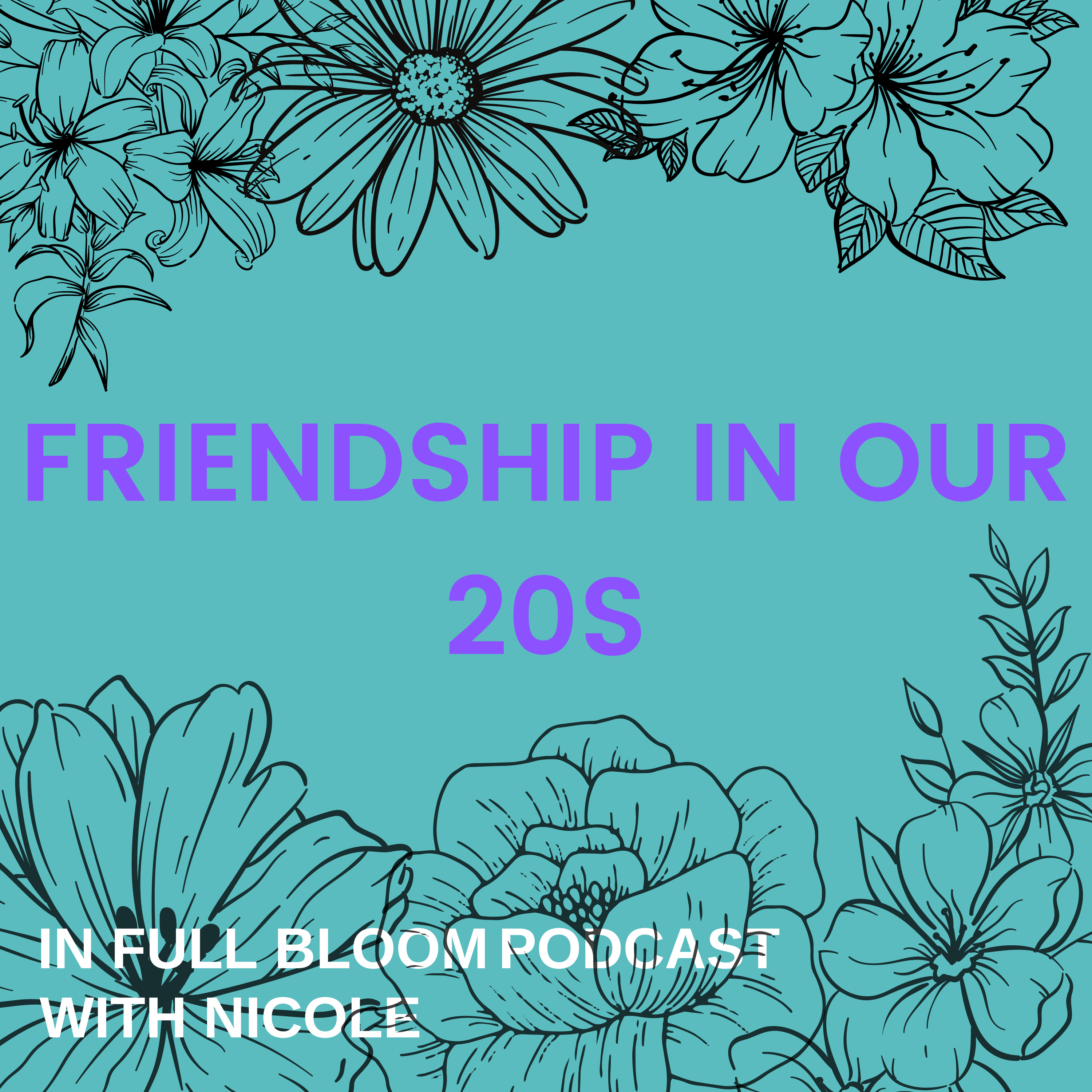 Friendship in our 20s  episode artwork