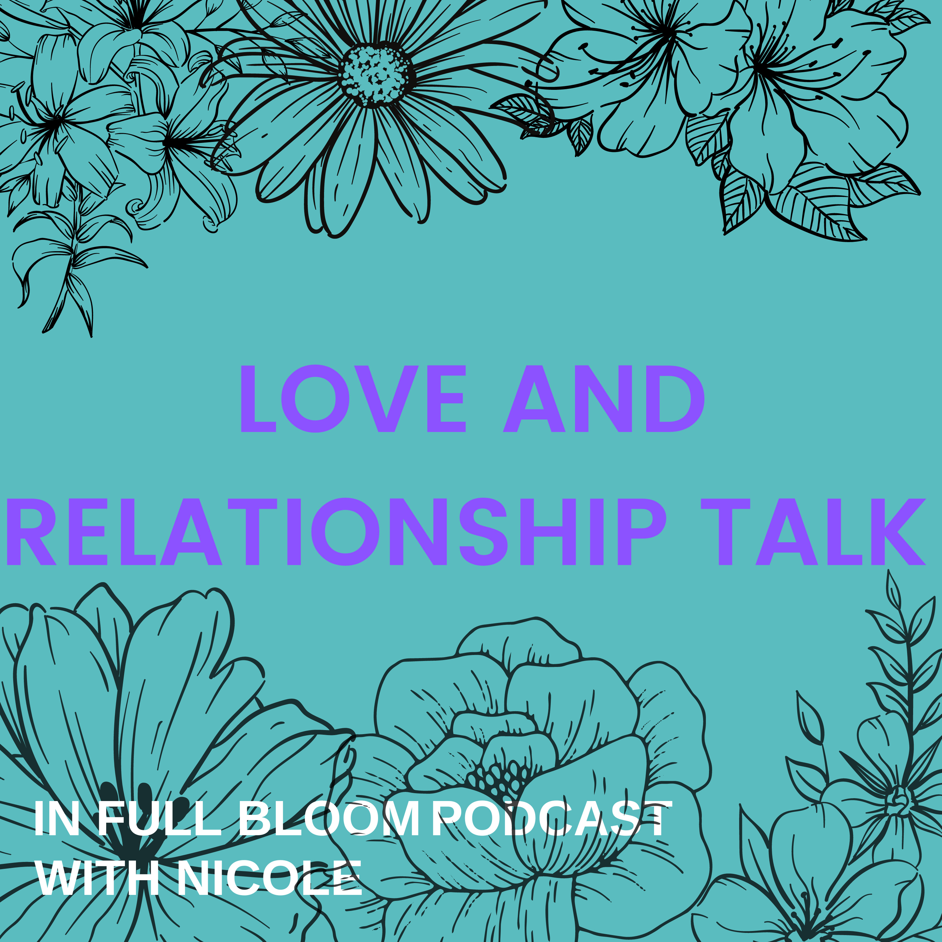 Love and Relationship Talk  episode artwork