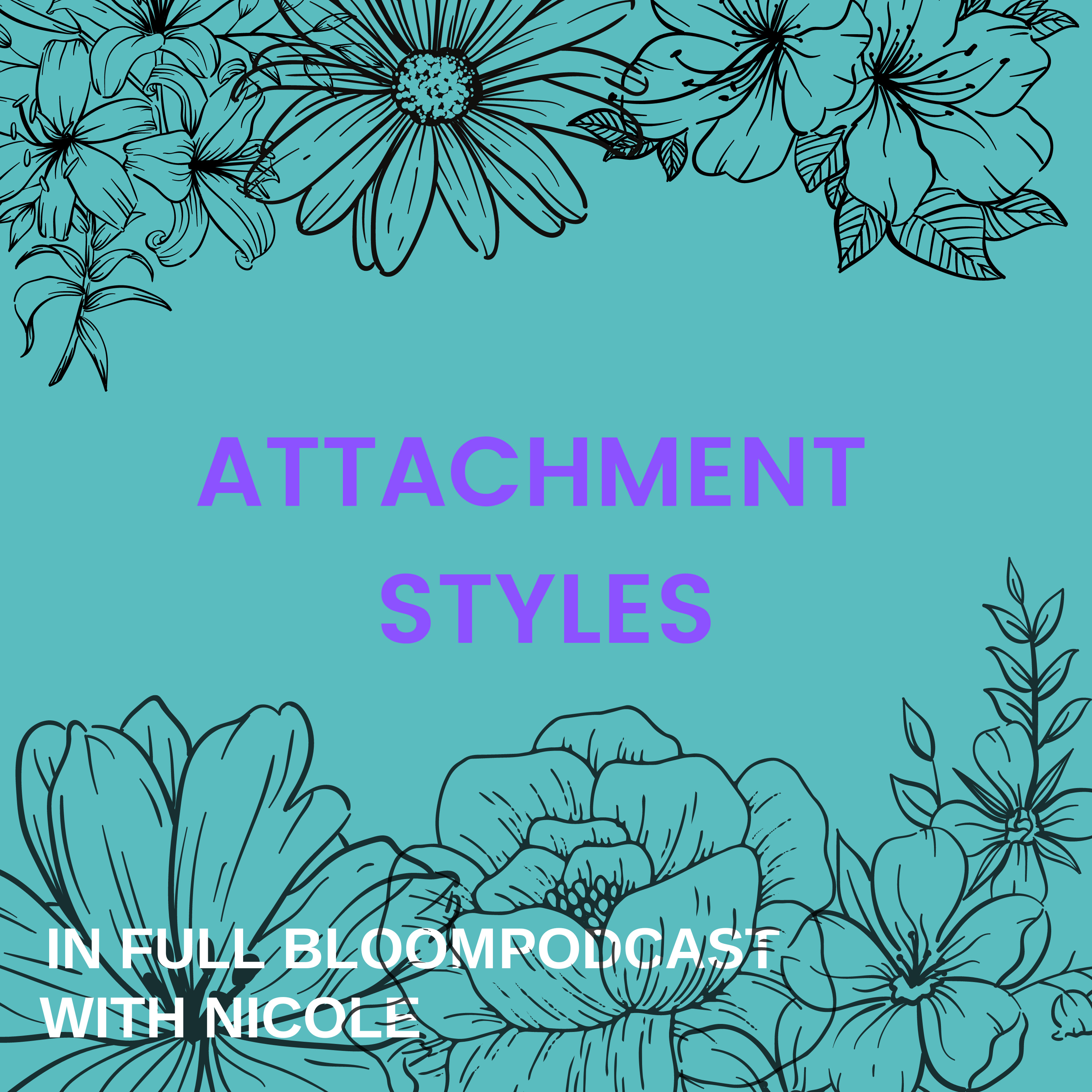 Attachment Styles  episode artwork