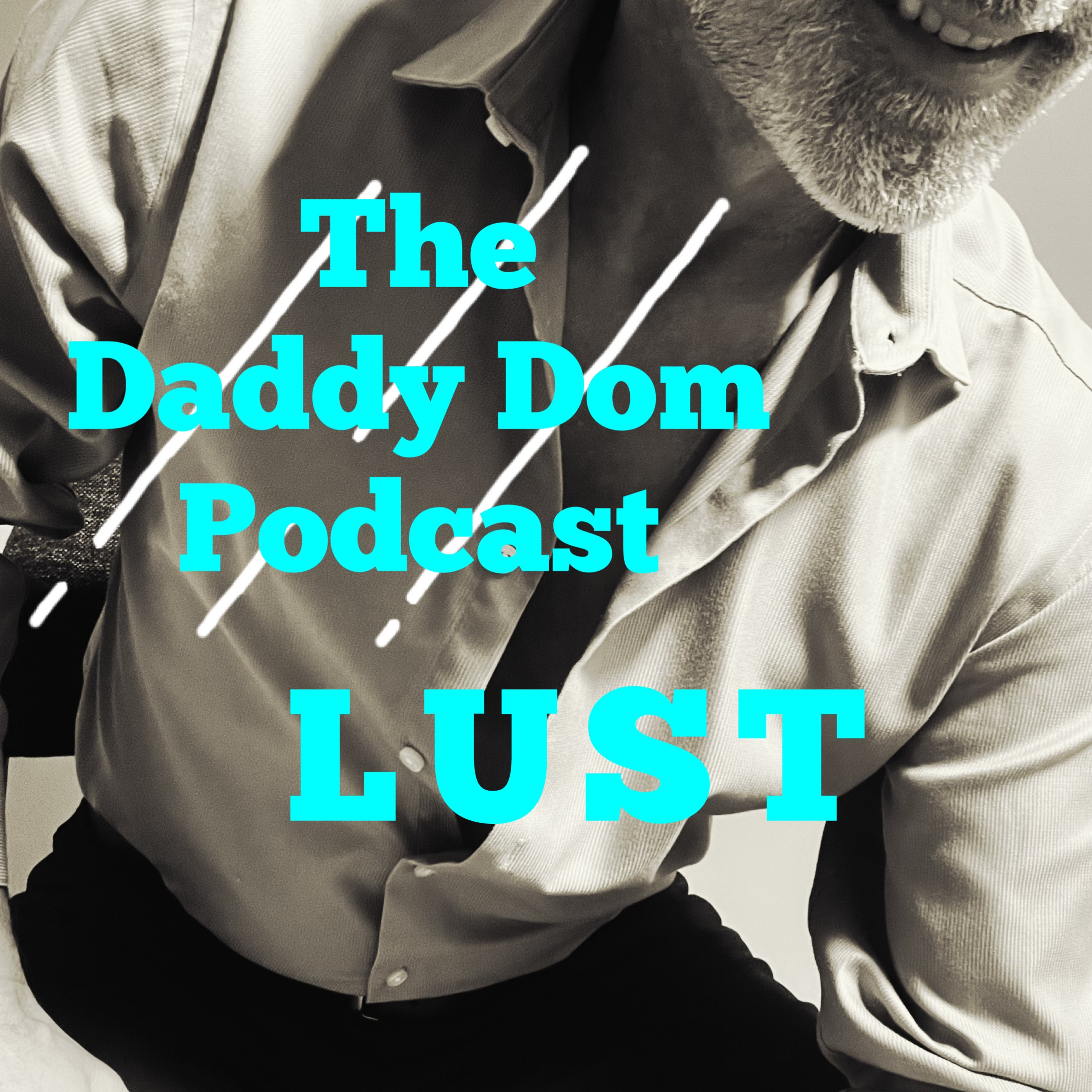The Daddy Dom Podcast