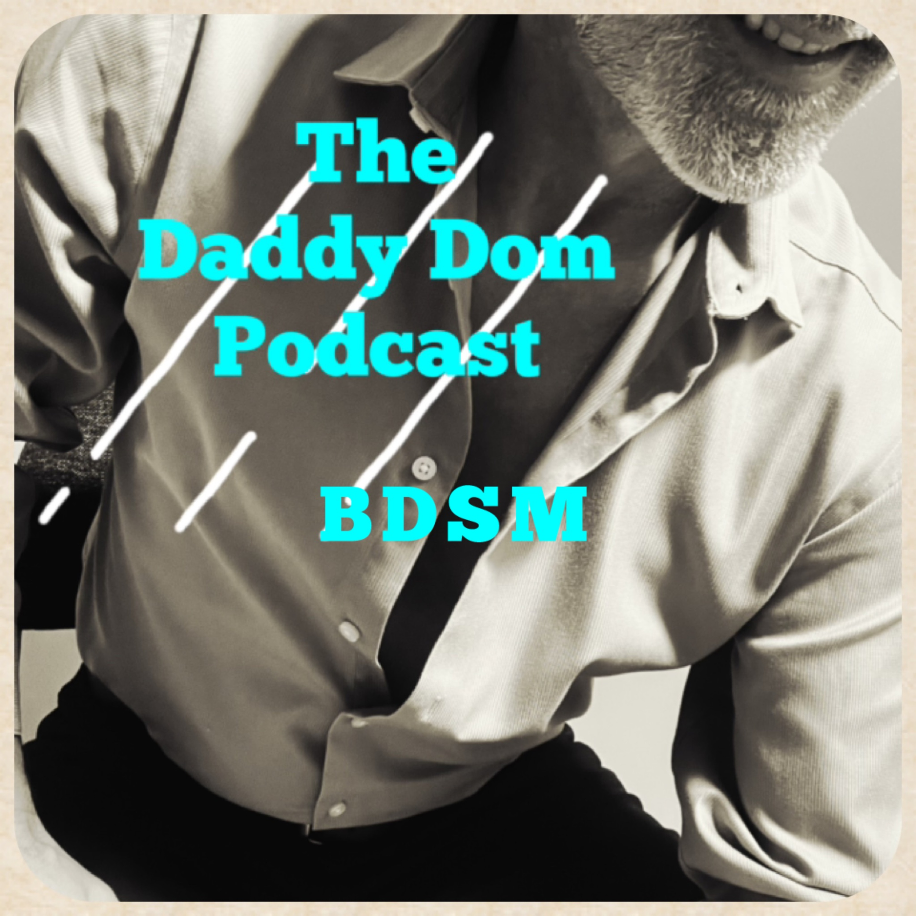 The Daddy Dom Podcast