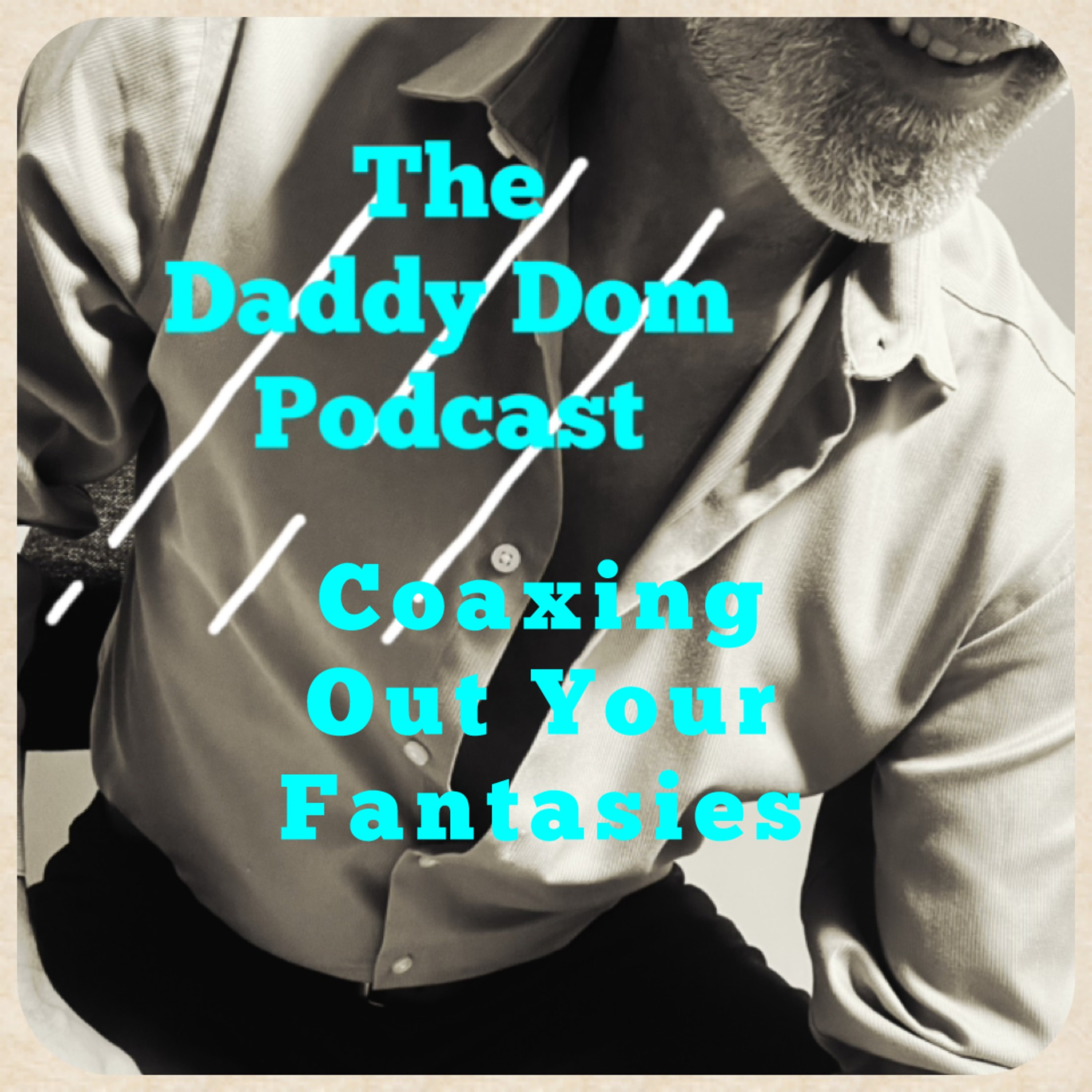 The Daddy Dom Podcast