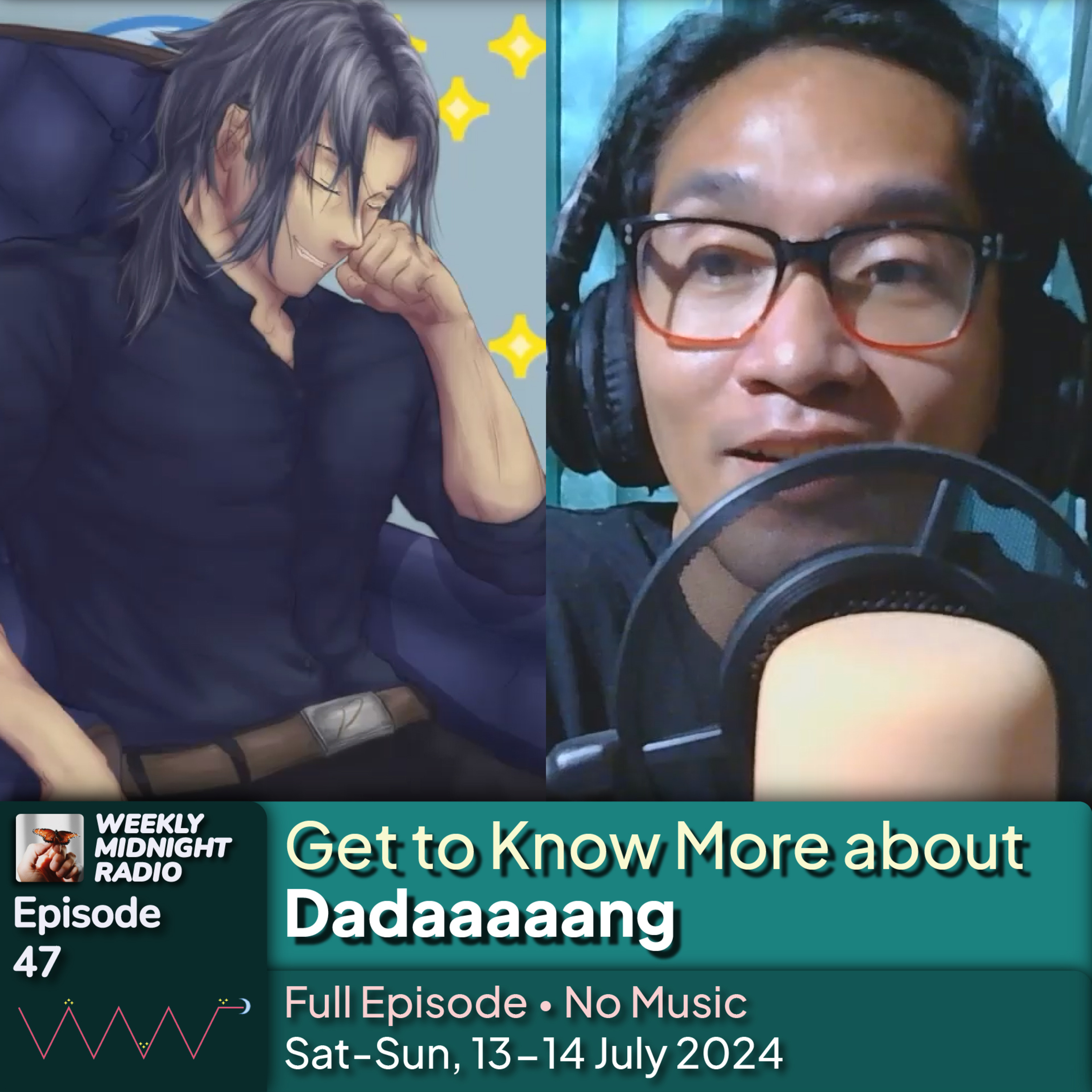 (ID/EN) #WMR EP 47: Get to Know More about @Dadaaaaang • #WeeklyMidnightRadio episode artwork