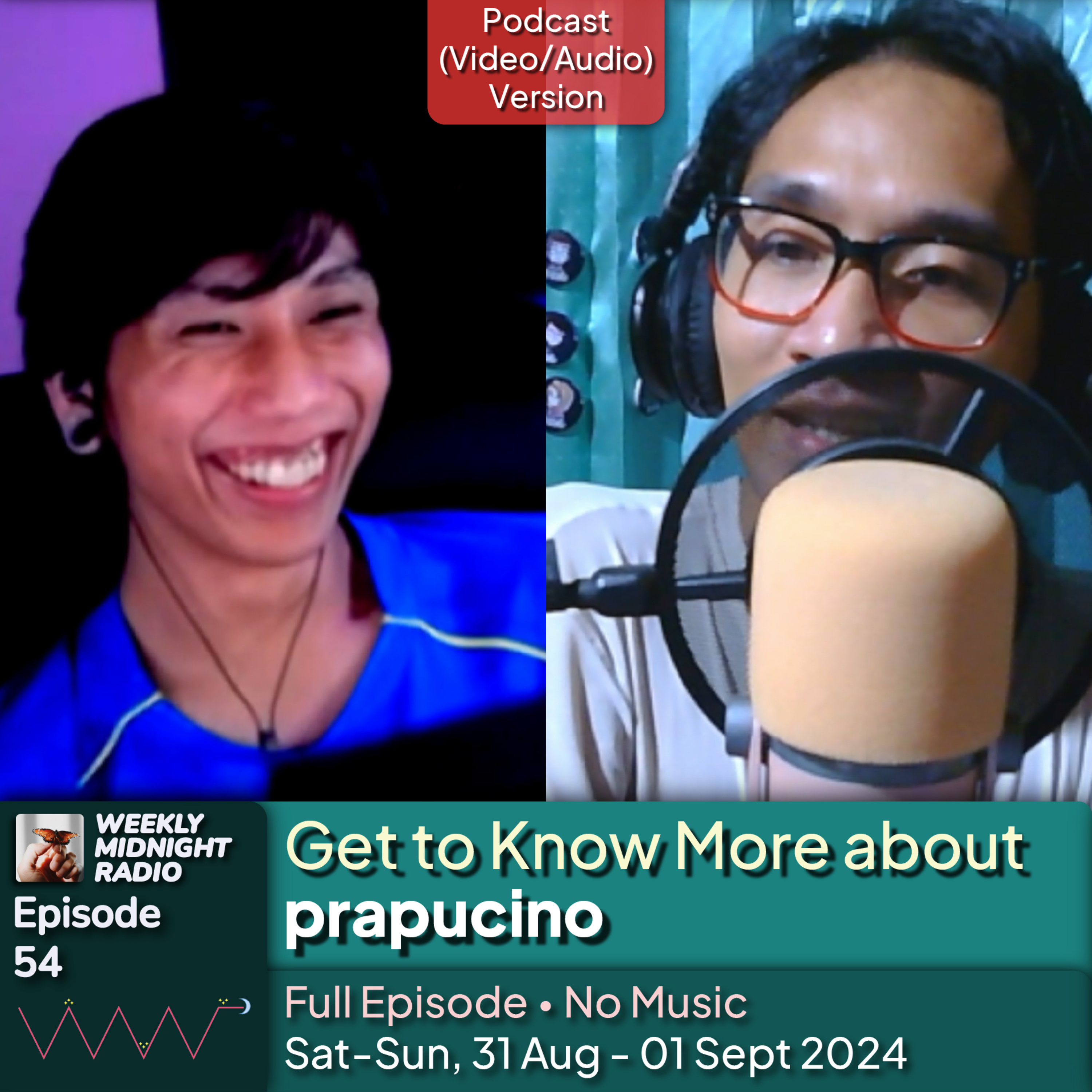 (ID/EN) #WMR EP 54: Get to Know More about @prapucino • #WeeklyMidnightRadio episode artwork