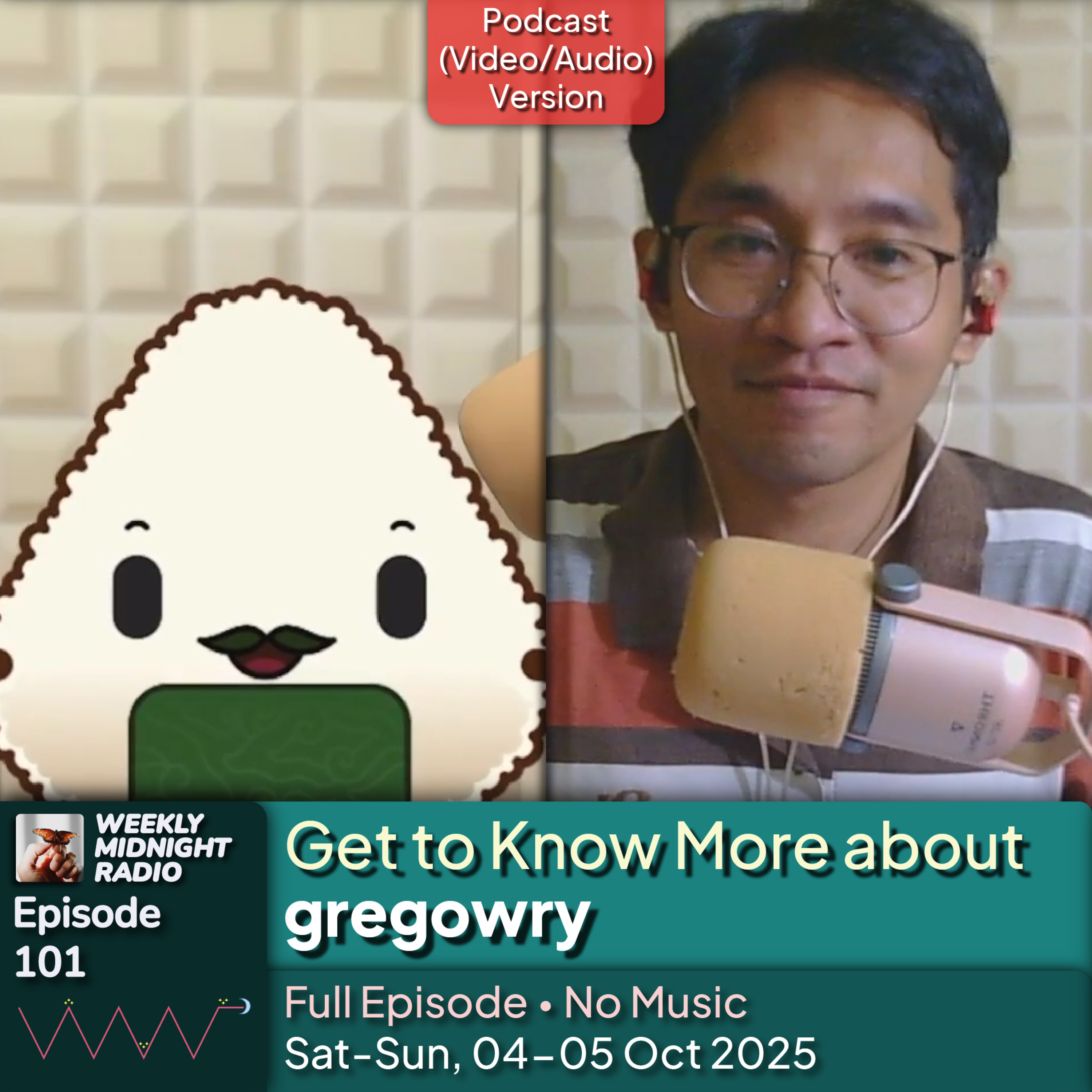 (ID/EN) #WMR EP 101: Get to Know More about @gregowry • #WeeklyMidnightRadio episode artwork