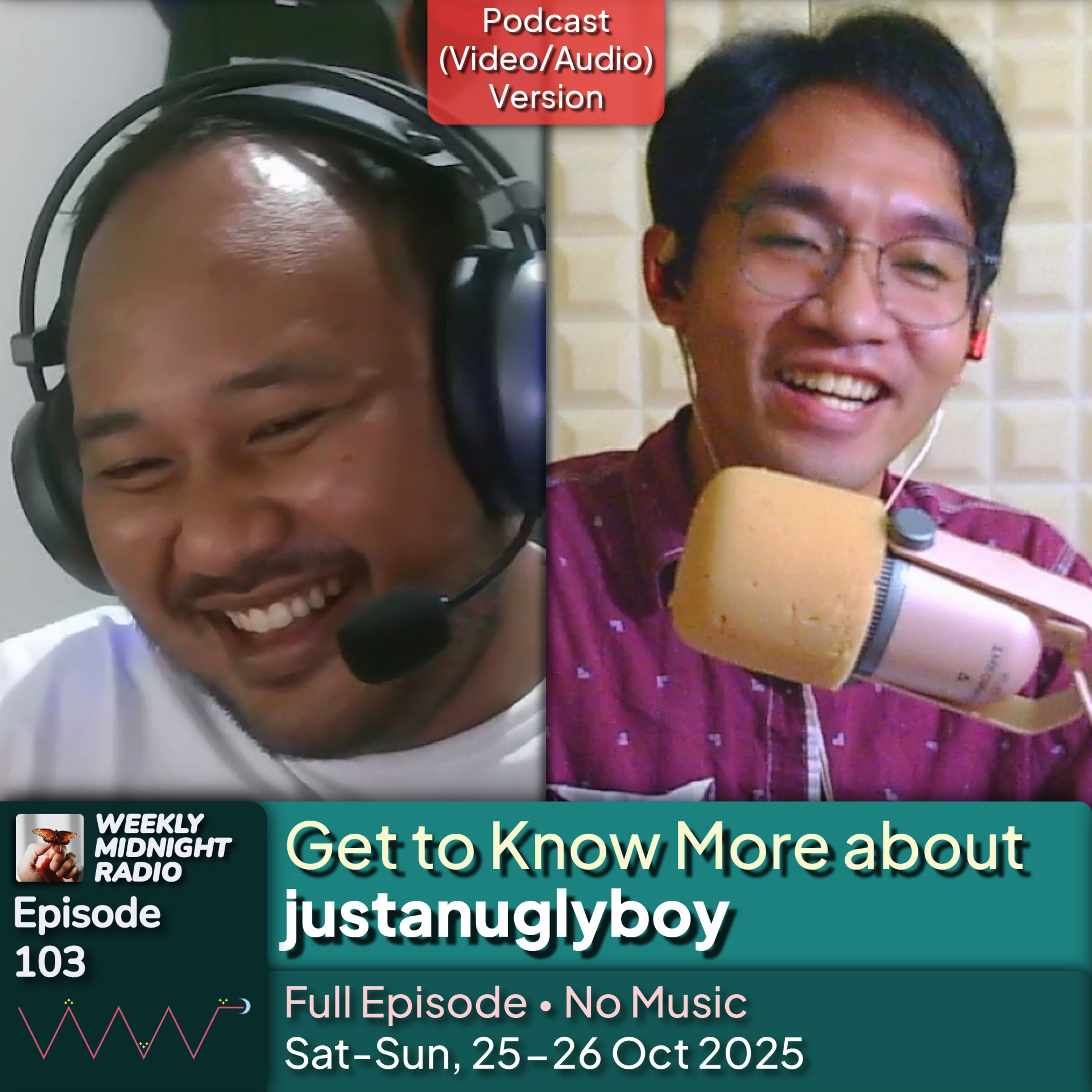 (ID/EN) #WMR EP 103: Get to Know More about @justanuglyboy • #WeeklyMidnightRadio episode artwork