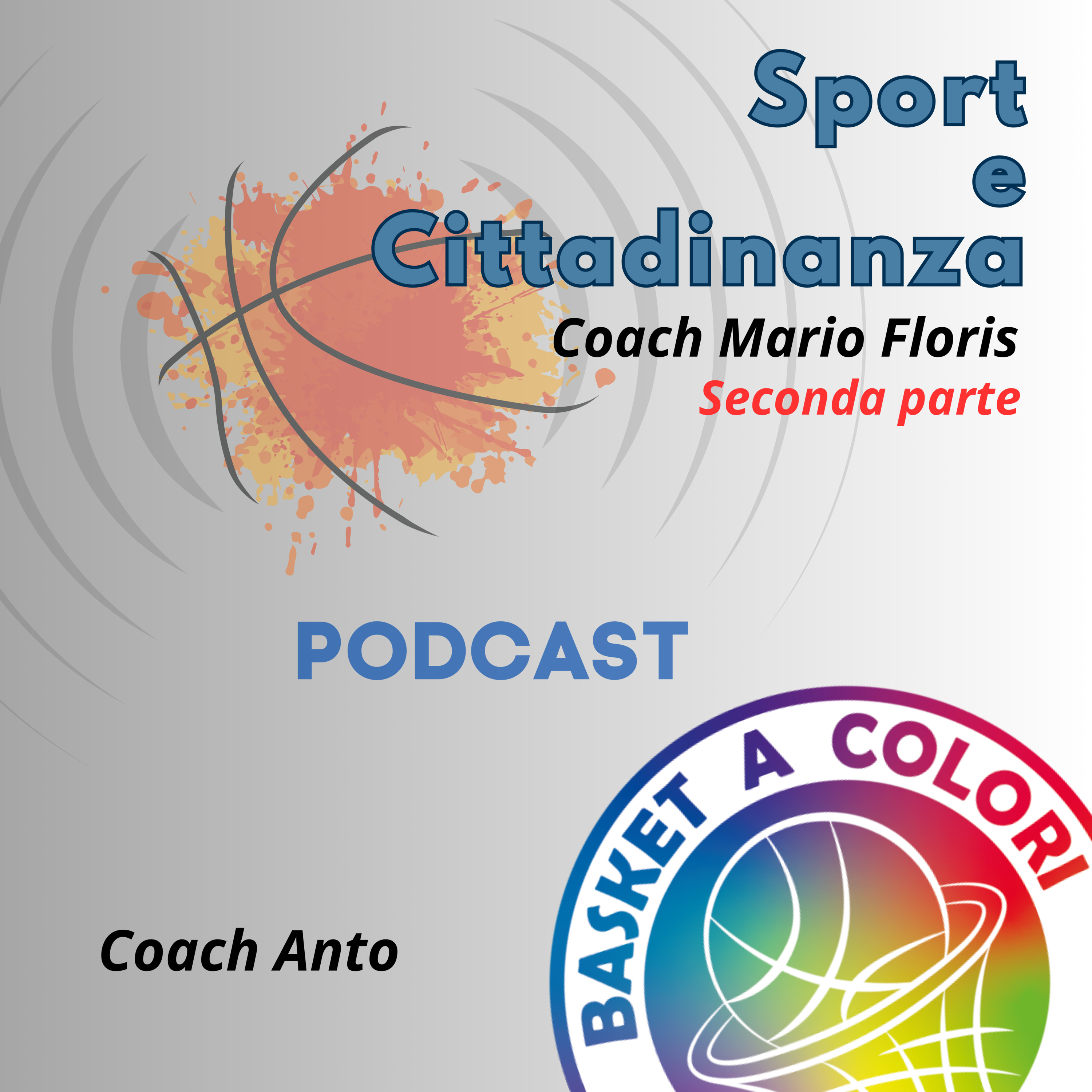 Sport e Cittadinanza - Coach Mario Floris (seconda parte) episode artwork