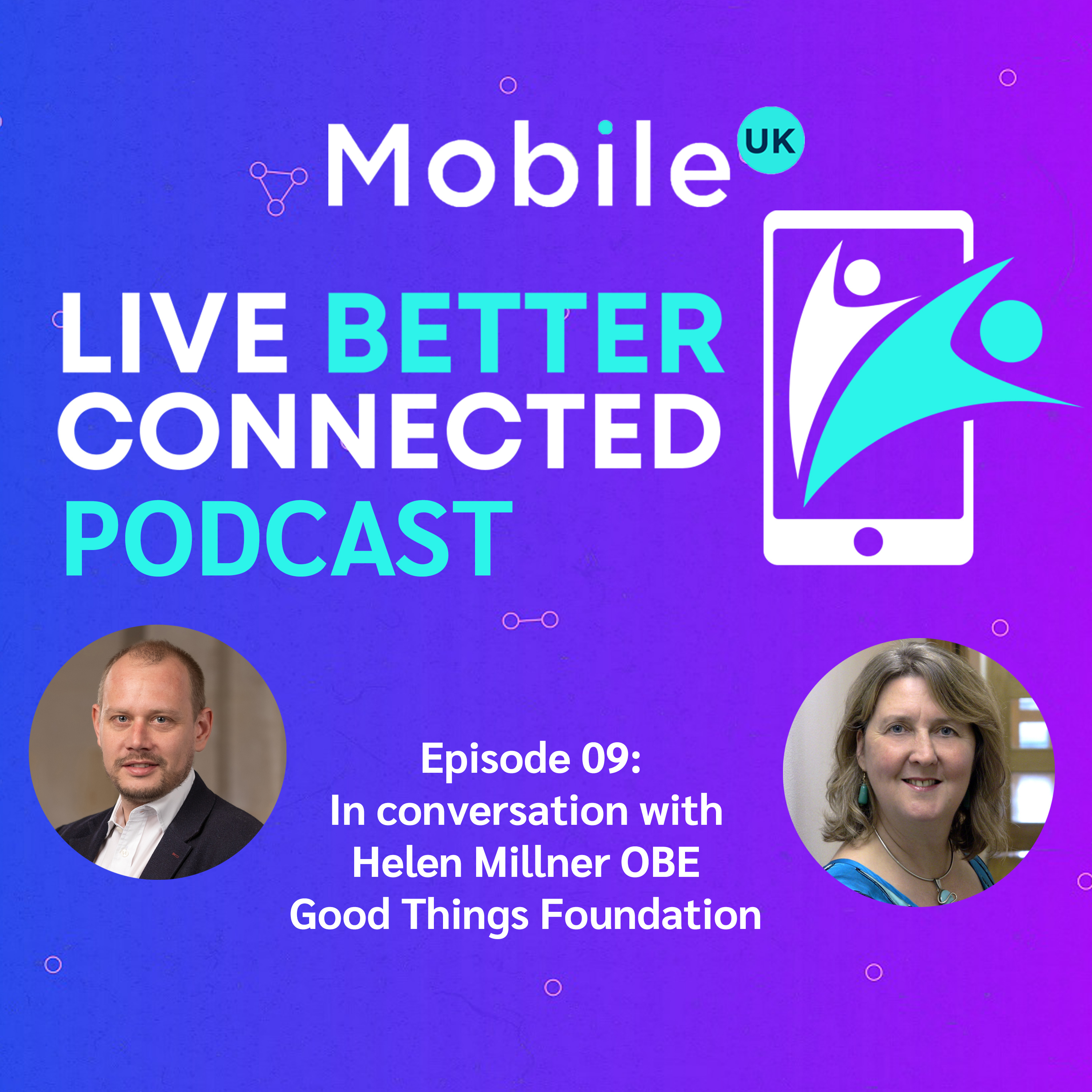 Mobile UK: Live Better Connected