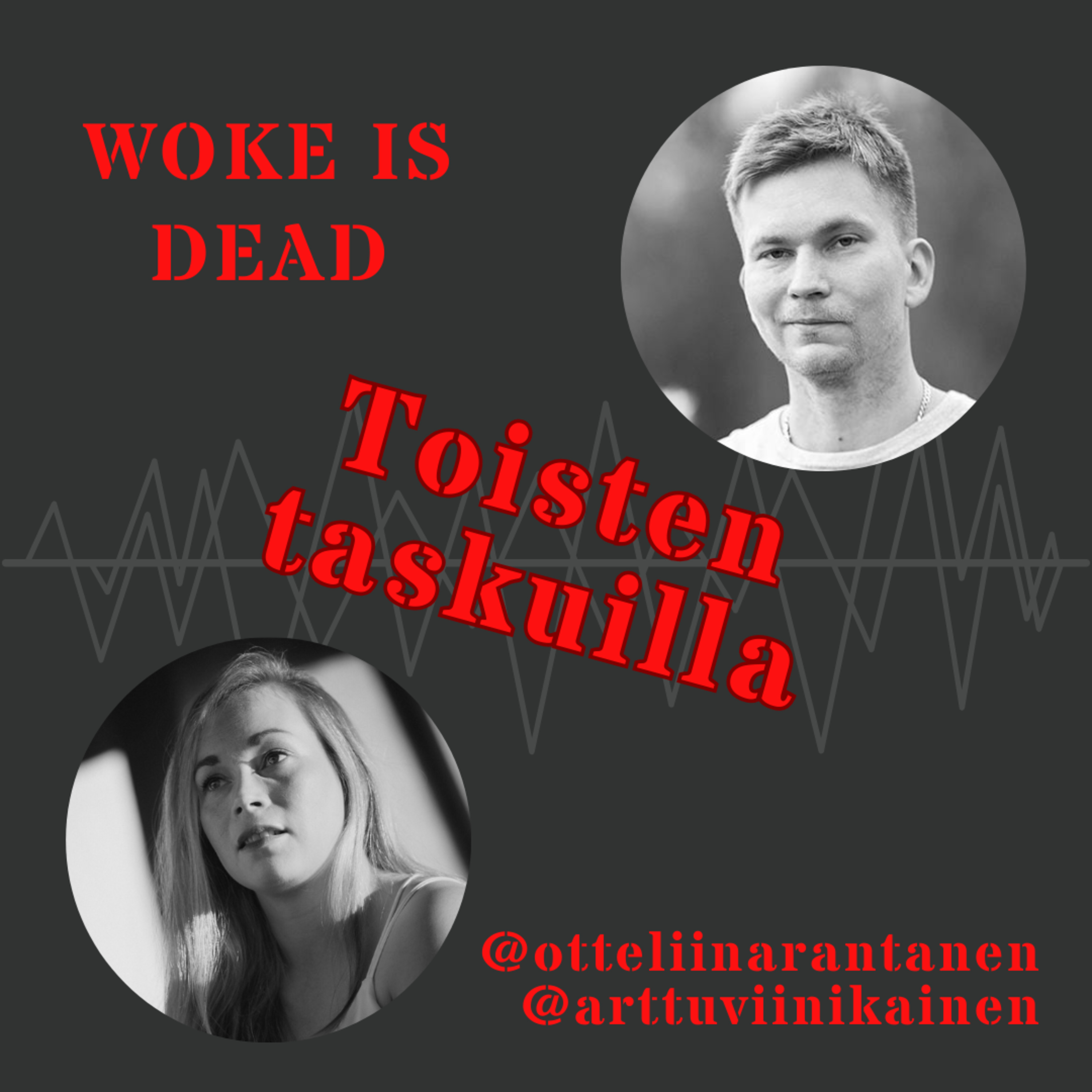 Jakso 9: Woke is dead episode artwork